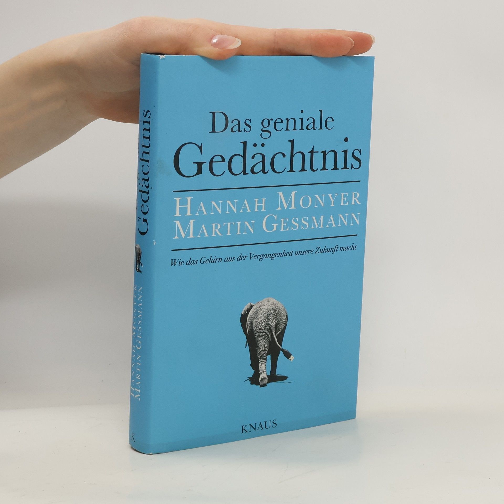 Hannah Monyer Das geniale Gedächtnis