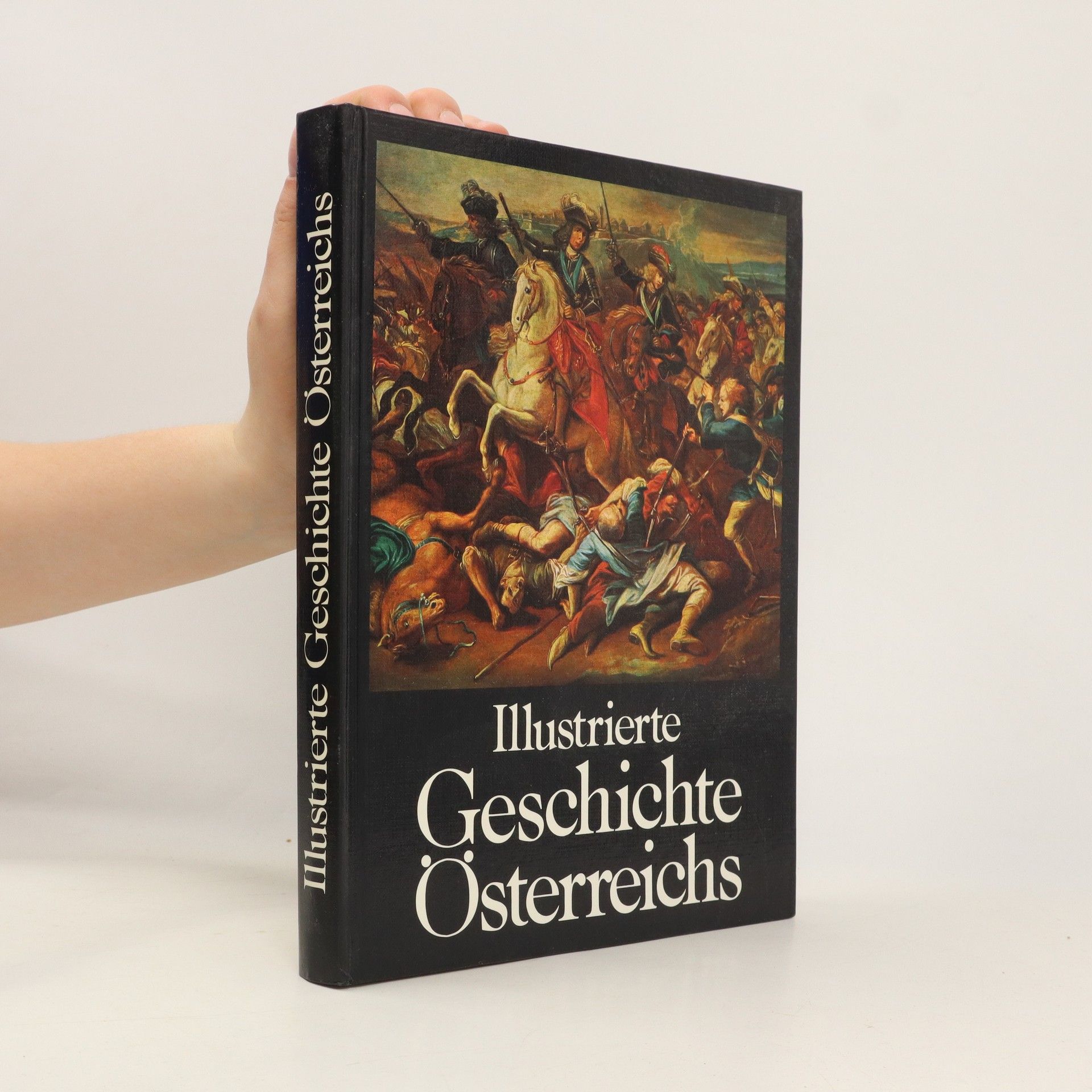 Autorenkollektiv Illustrierte Geschichte Österreichs
