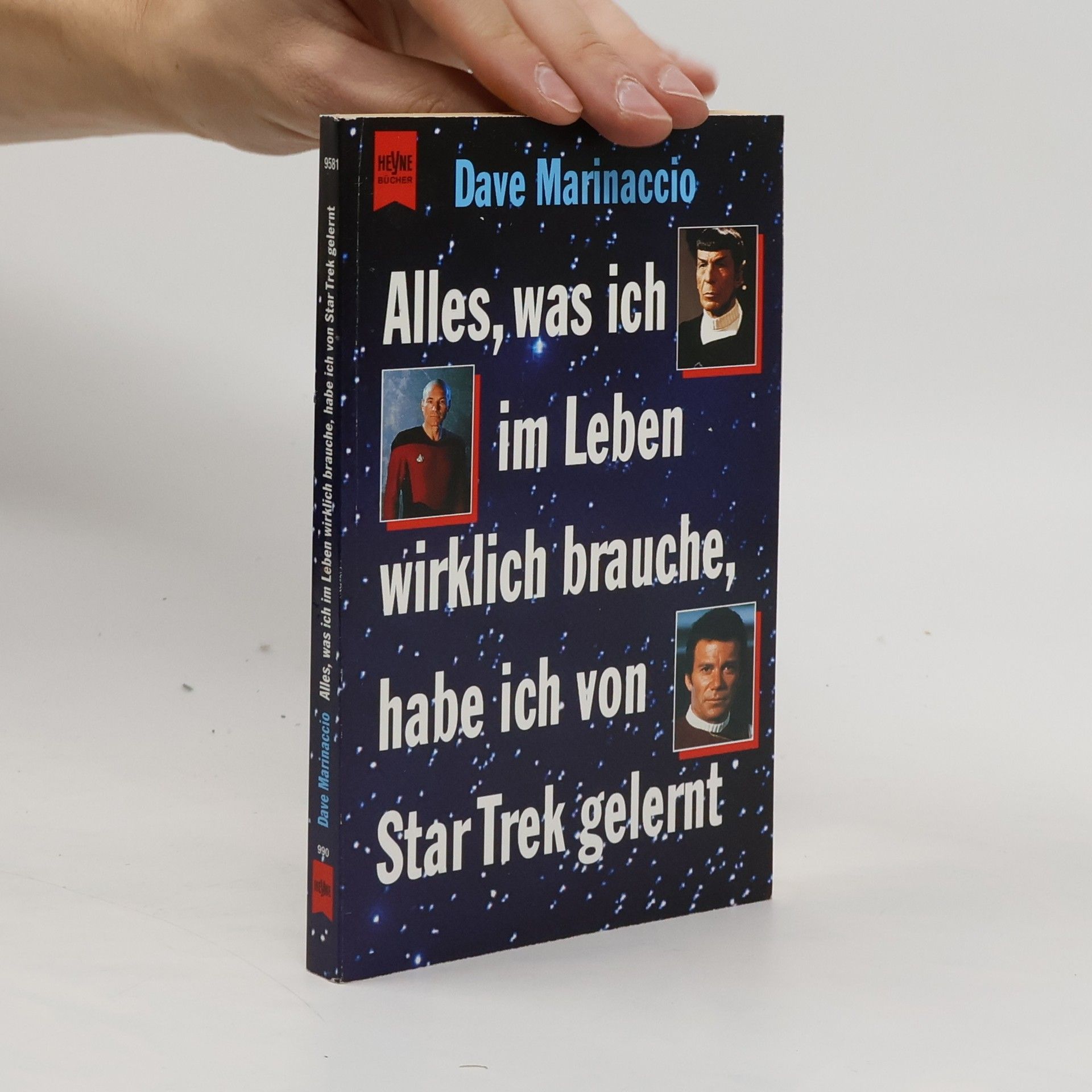 Dave Marinaccio Alles, was ich im Leben wirklich brauche, habe ich von Star Trek gelernt