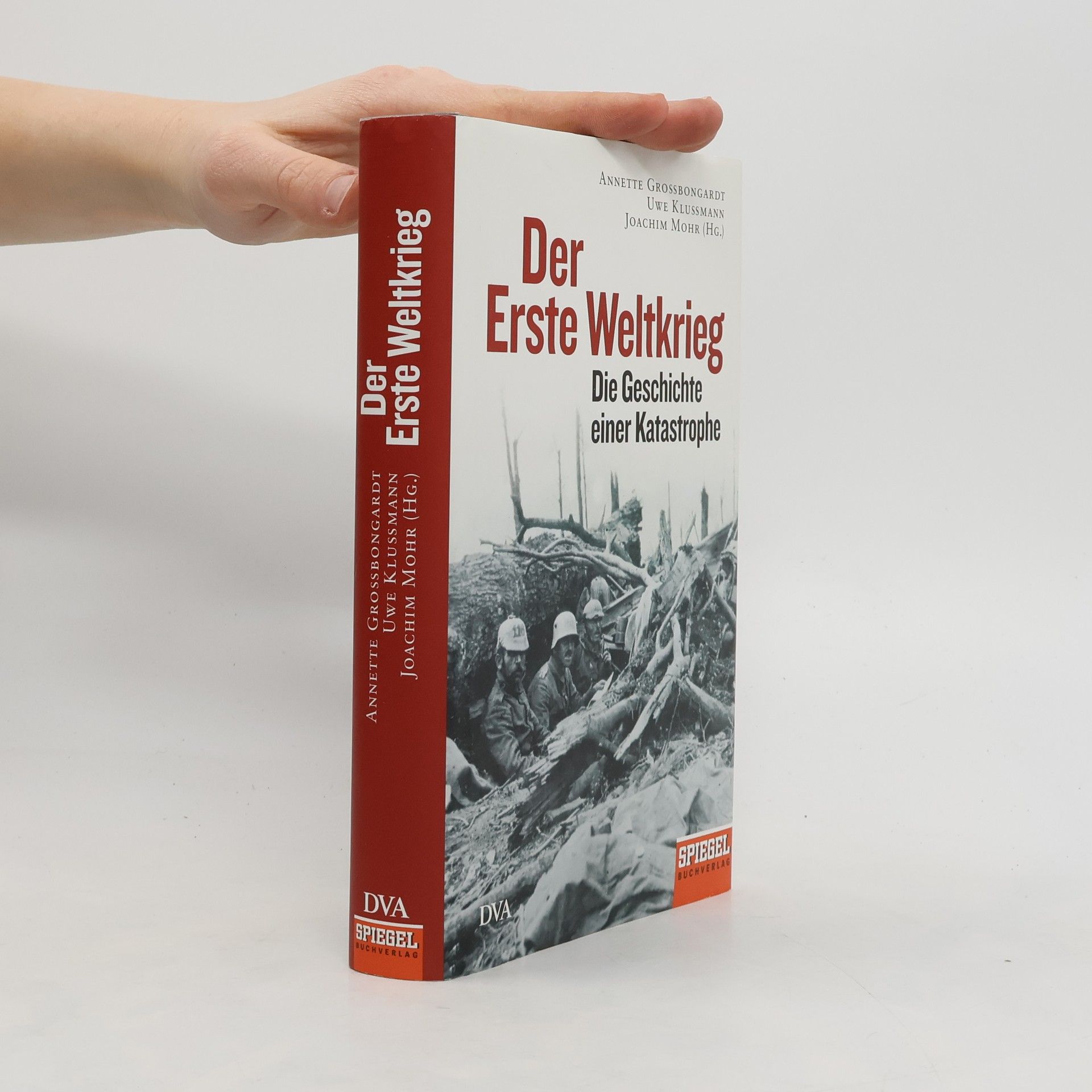 Annette Großbongardt Der Erste Weltkrieg