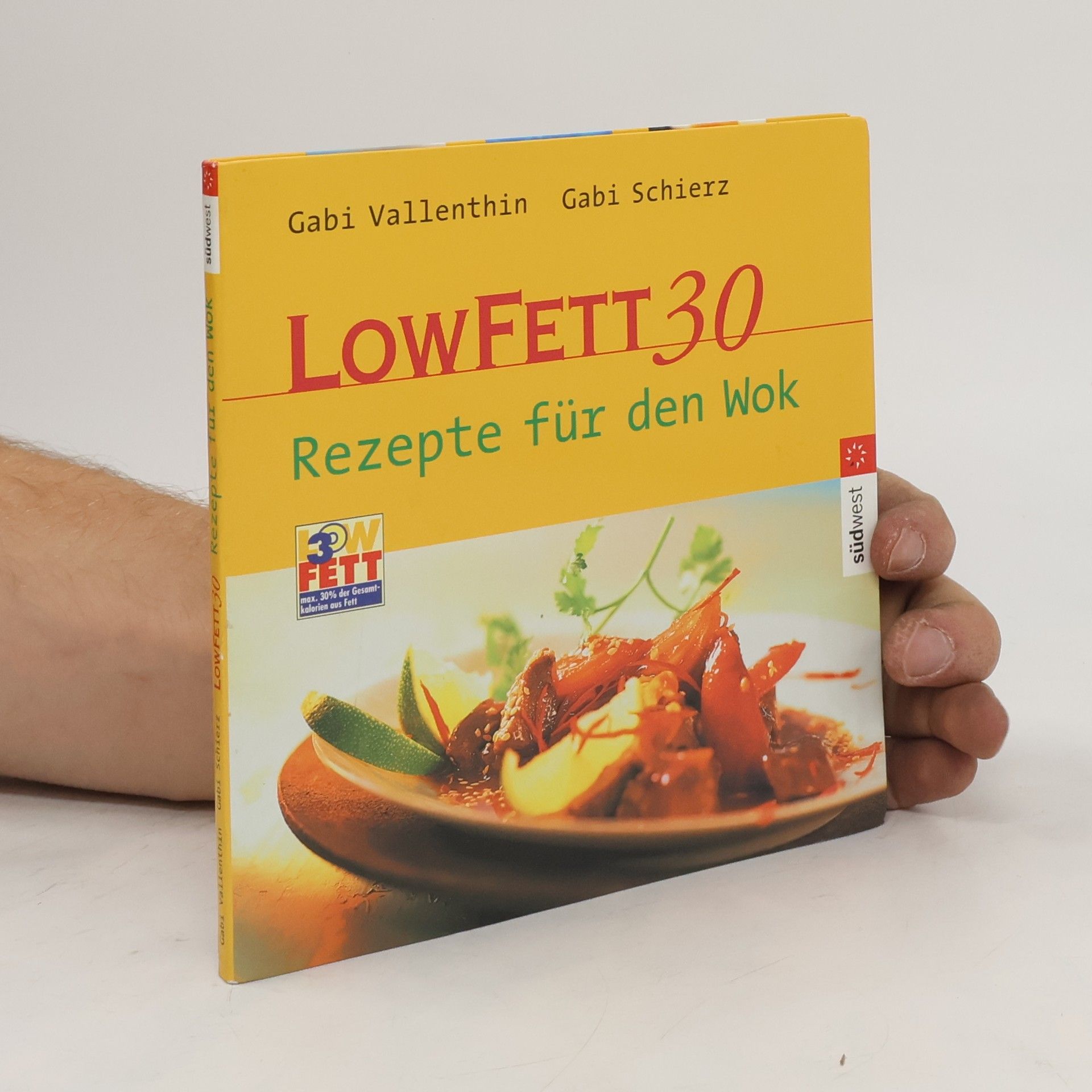 Gabi Vallenthin LowFett 30 - Rezepte für den Wok
