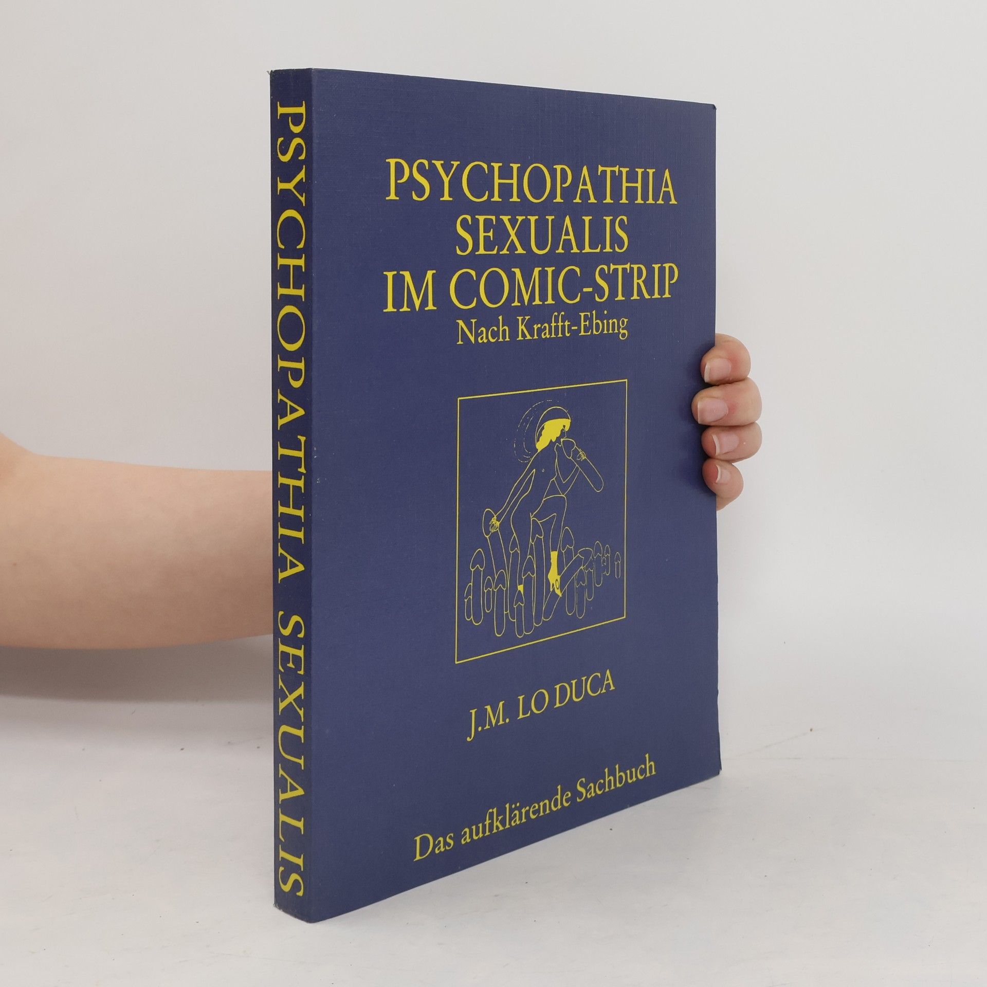 Joseph-Marie Lo Duca Psychopathia Sexualis Im Comic-Strip