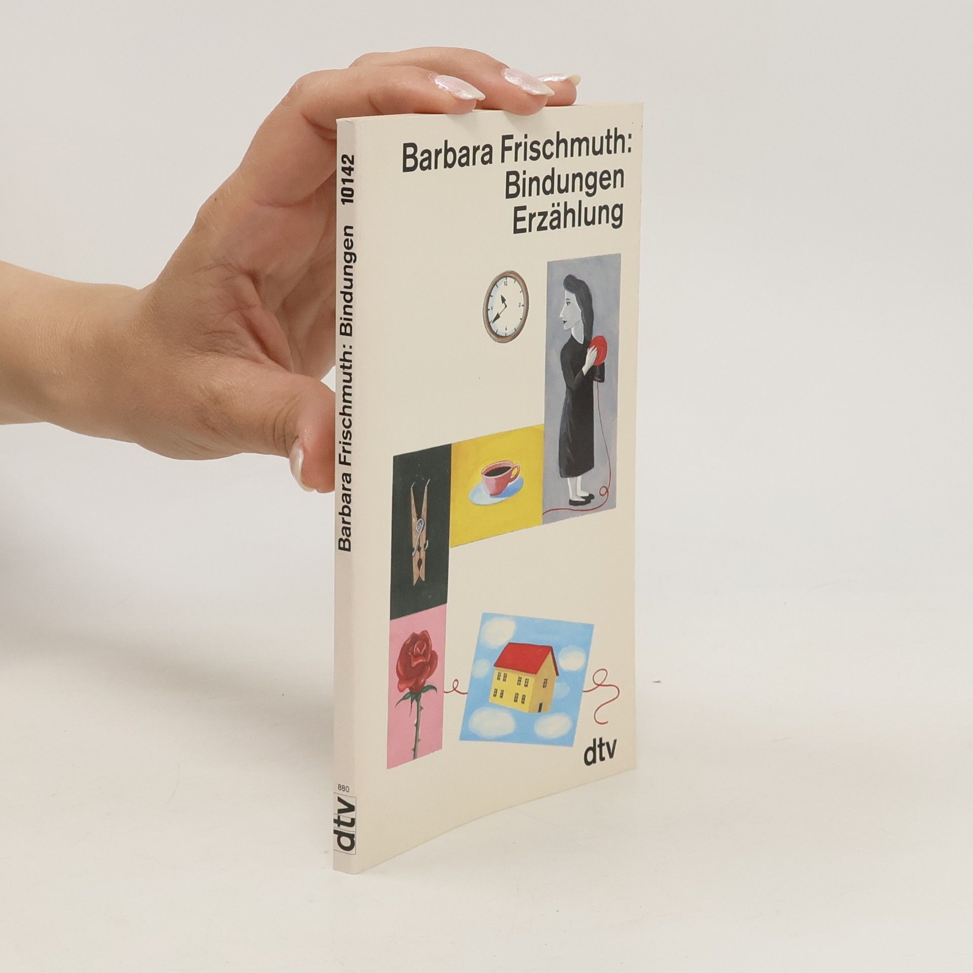 Barbara Frischmuth Bindungen : Erzählung