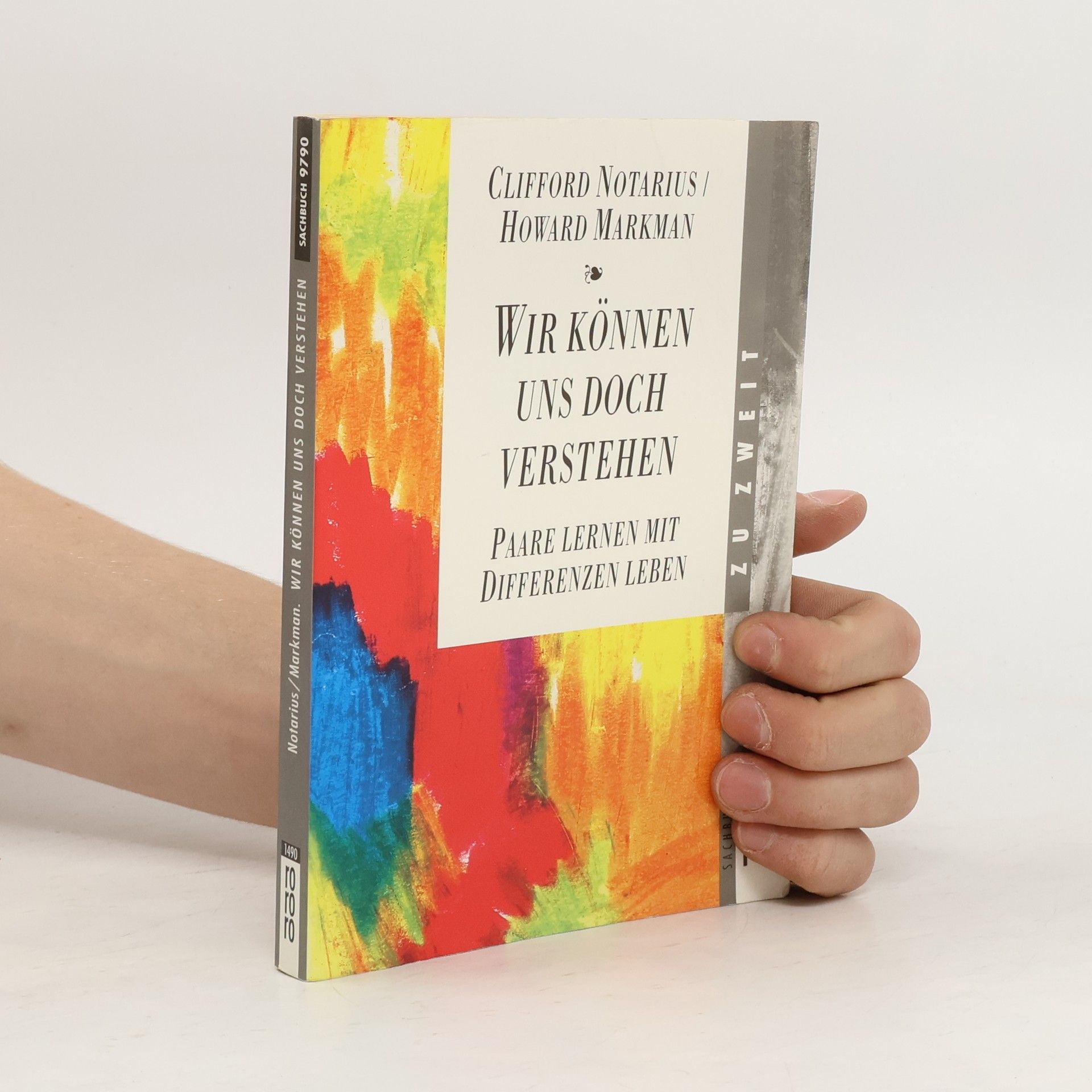 Clifford Notarius Wir können uns doch verstehen