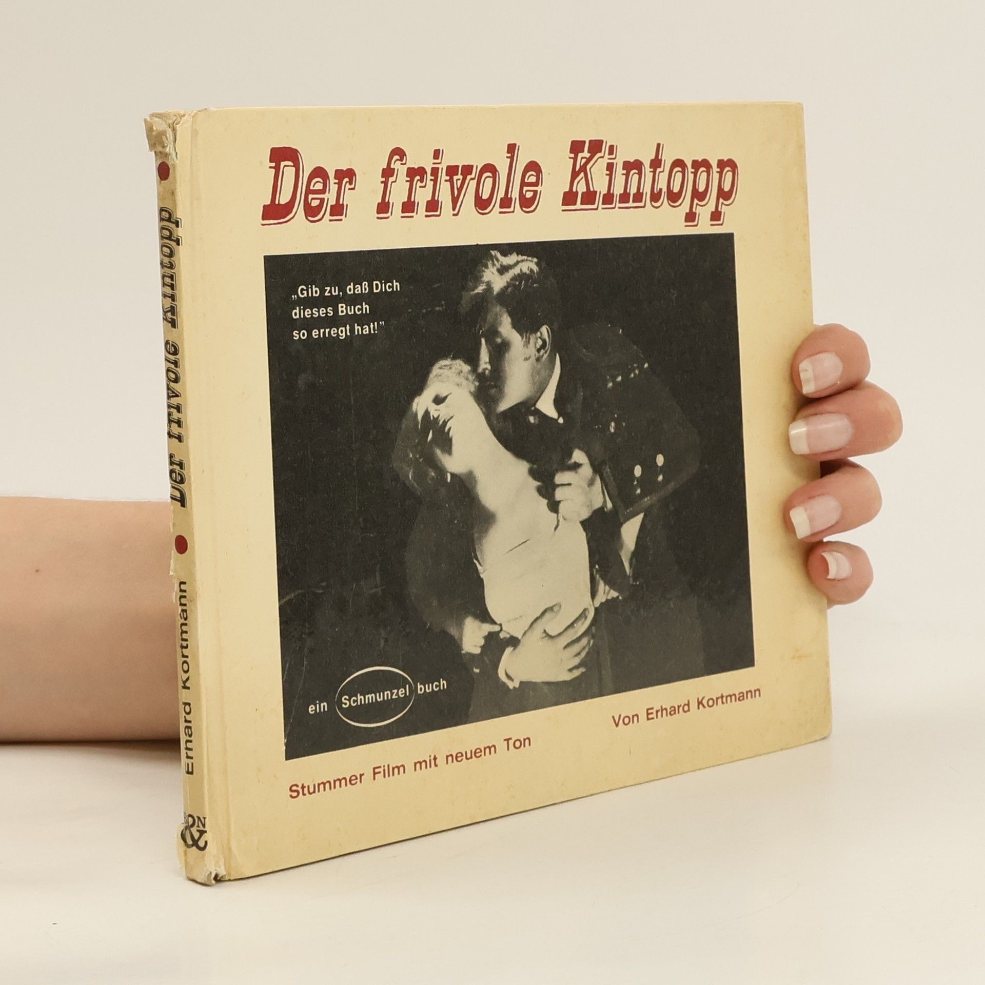 Erhard Kortmann Der frivole Kintopp