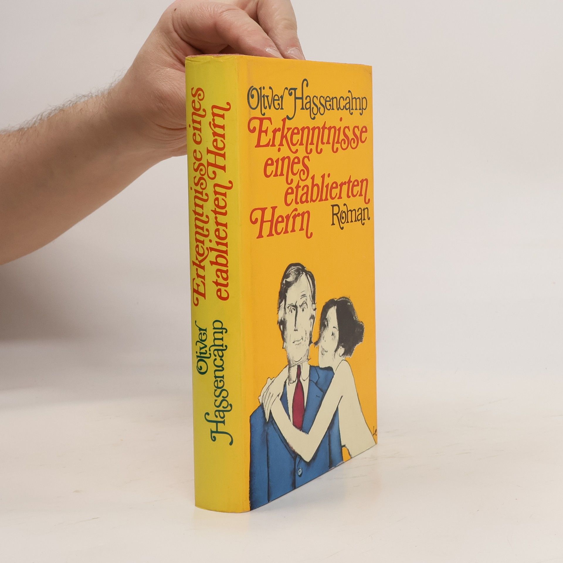 Oliver Hassencamp Erkenntnisse eines etablierten Herrn