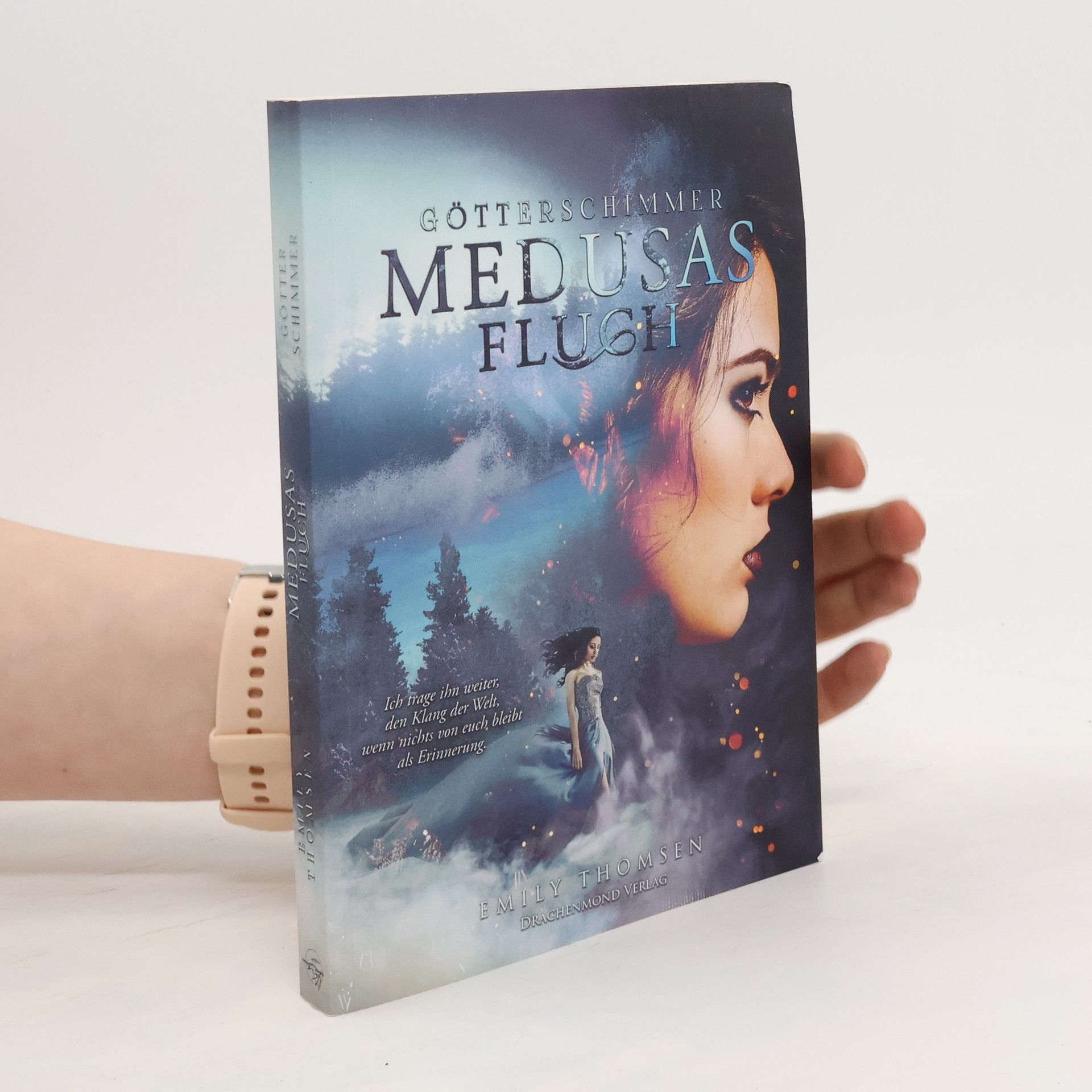 Emily Thomsen Medusas Fluch - Götterschimmer
