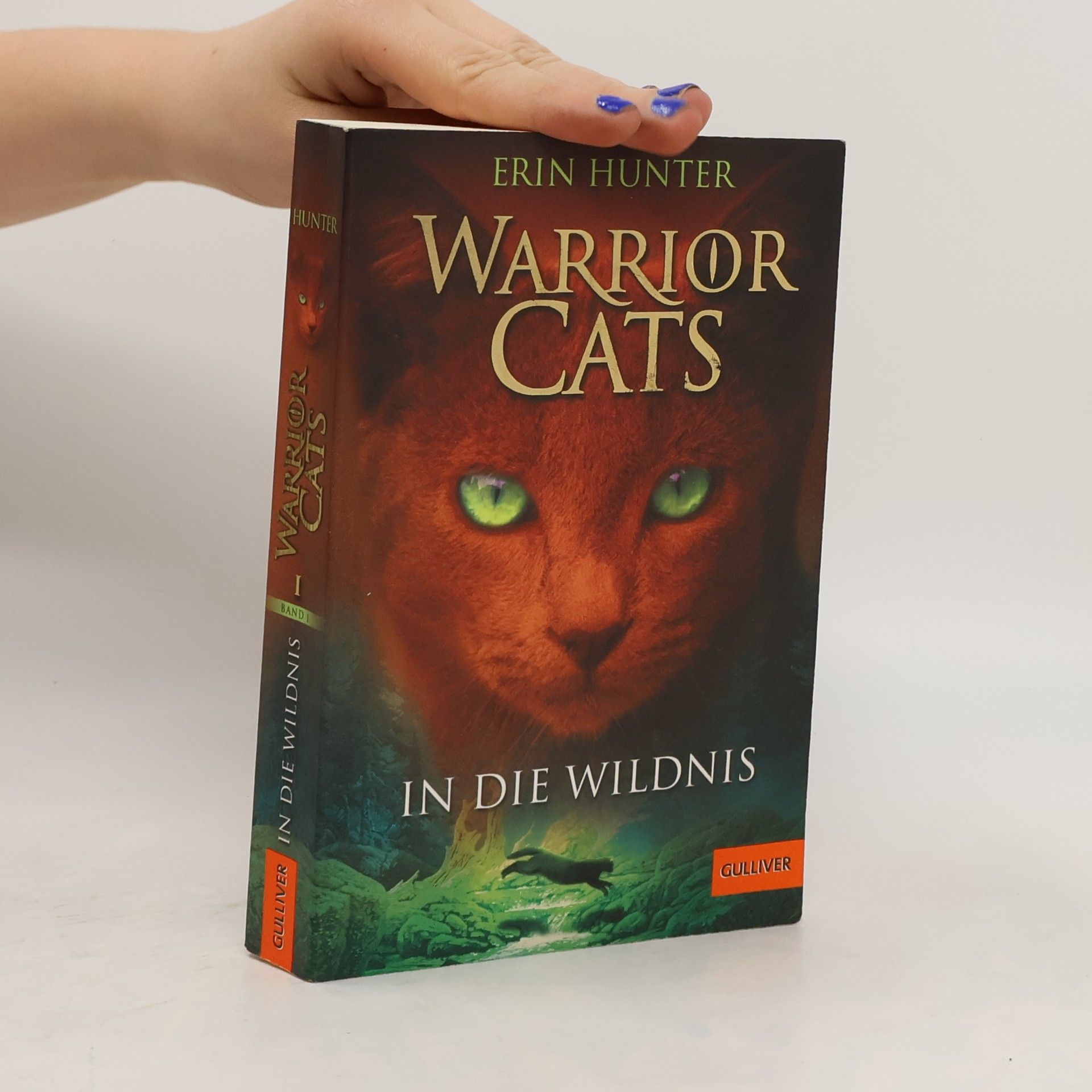 Erin Hunter Warrior Cats 1. In die Wildnis