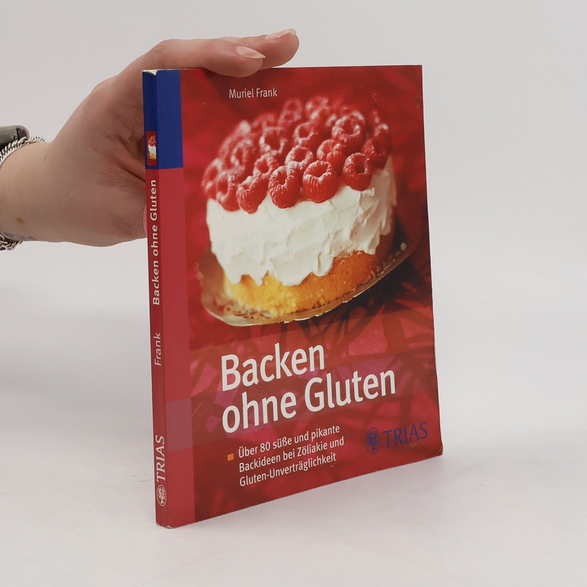 Muriel Frank Backen ohne Gluten