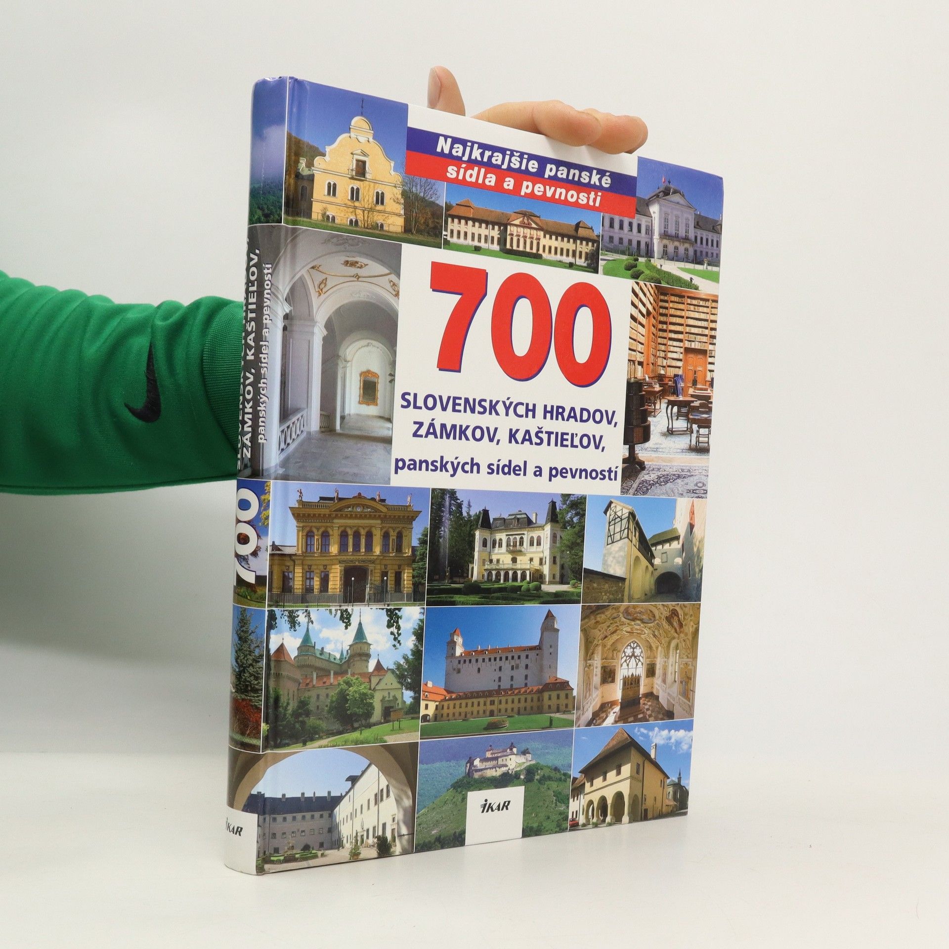 Rebecca Stephens 700 slovenských hradov, zámkov, kaštieľov, panských sídel a pevností