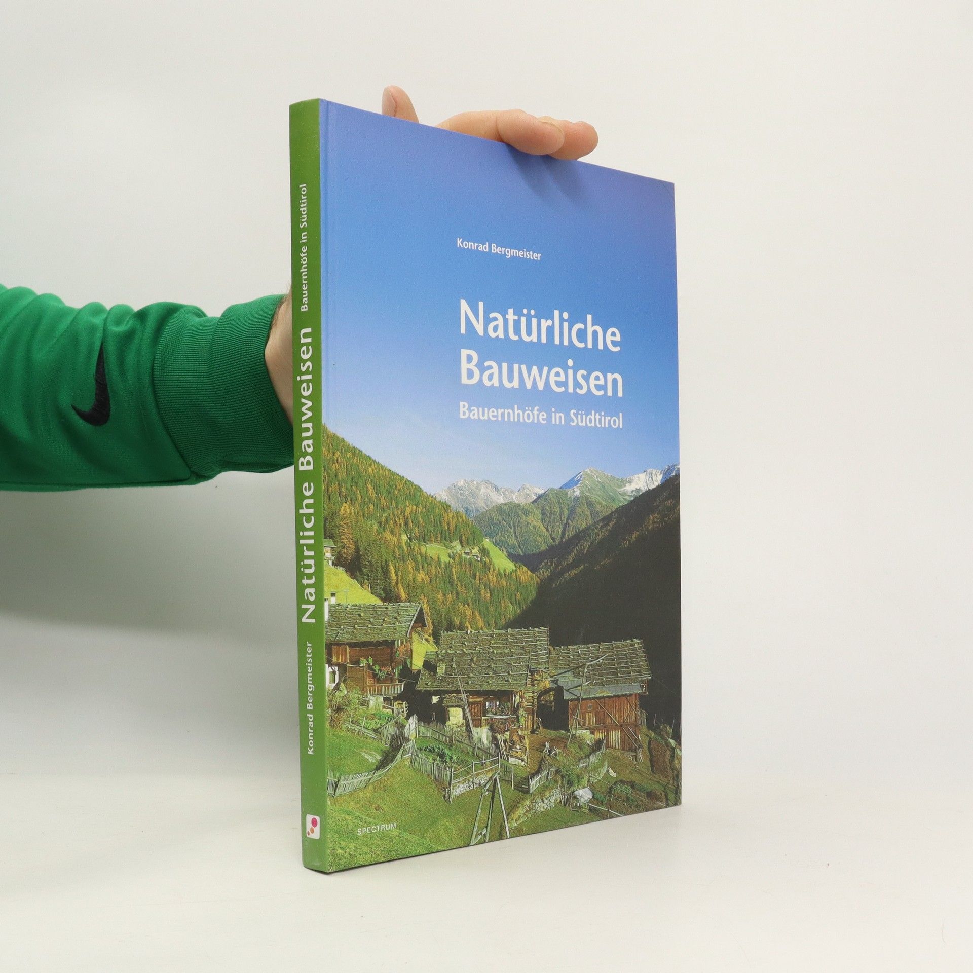 Konrad Bergmeister Natürliche Bauweisen