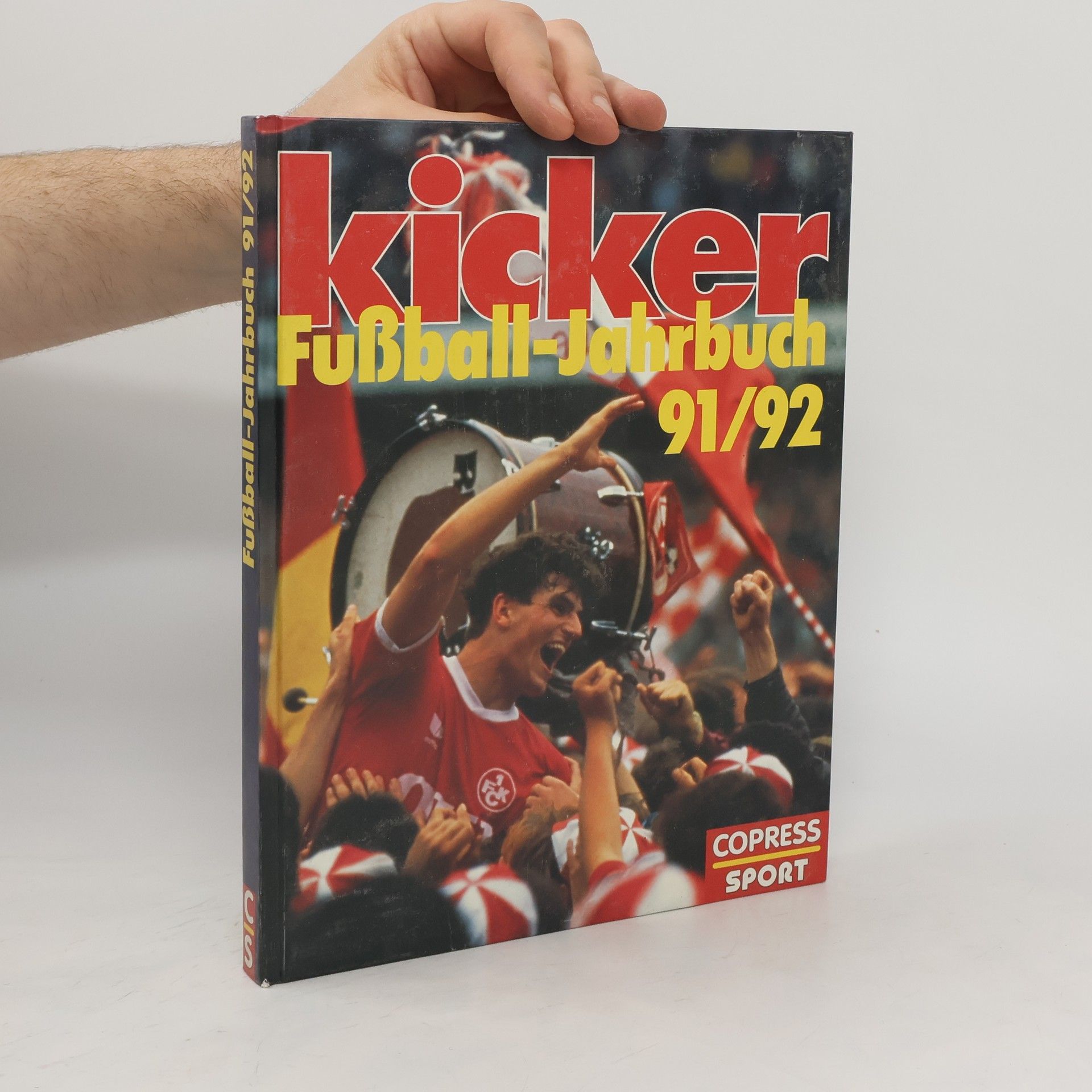 Collectif d'auteurs Kicker Fußball Jahrbuch 91/92.