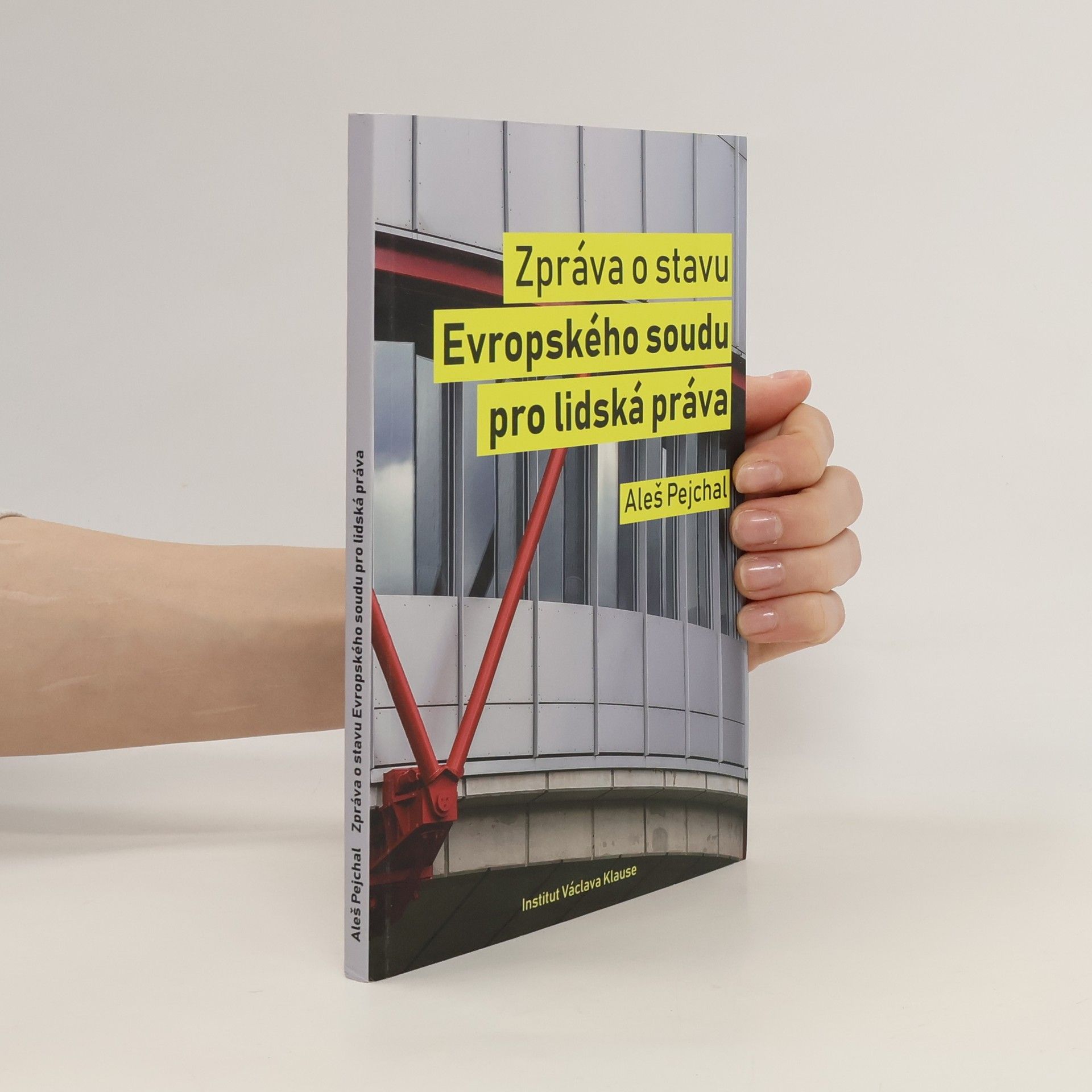 Aleš Pejchal Zpráva o stavu Evropského soudu pro lidská práva