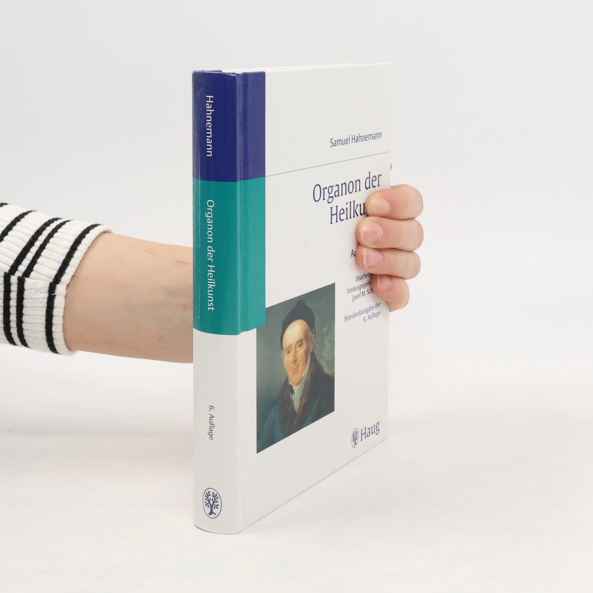 Hahnemann Samuel Organon der Heilkunst