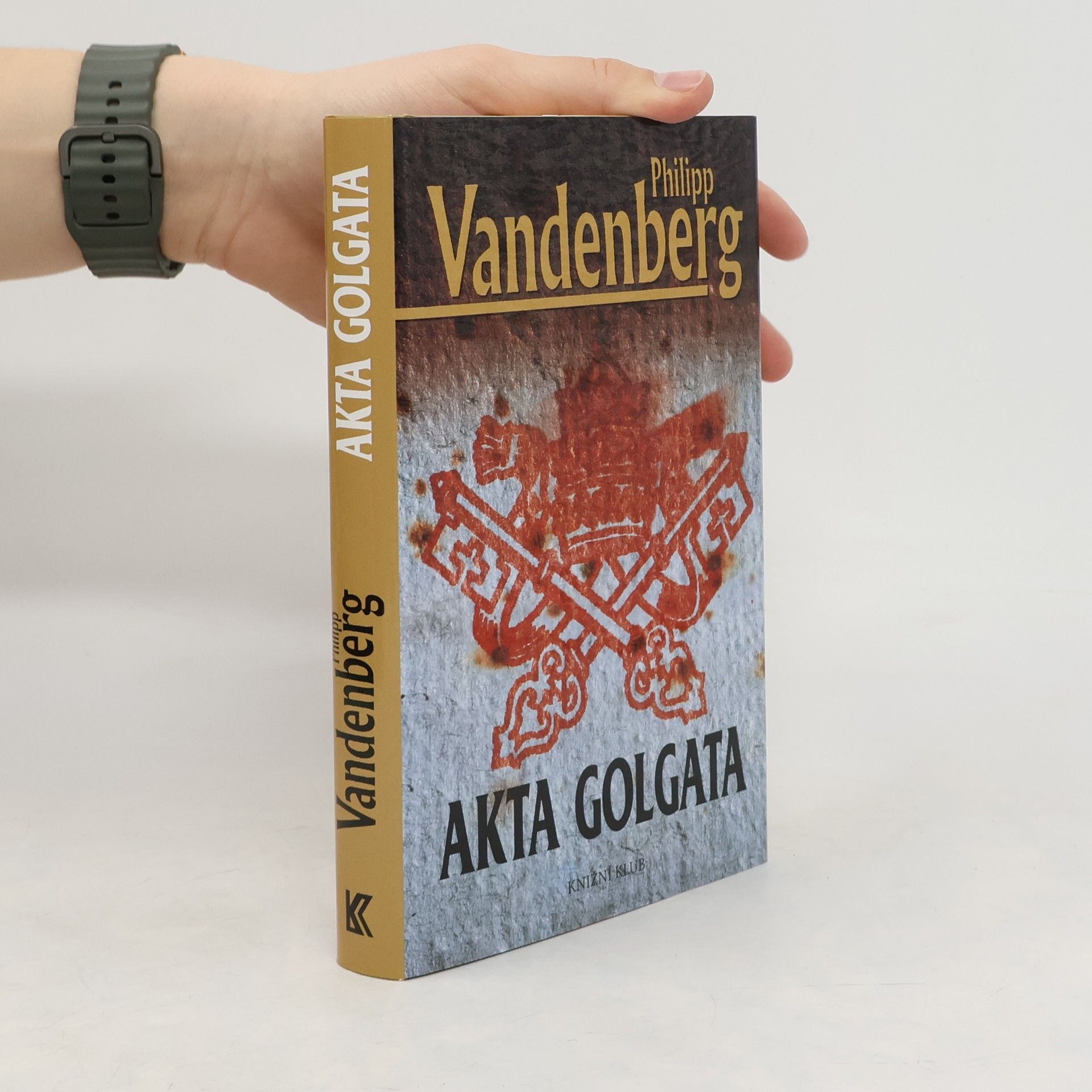 Philipp Vandenberg Akta Golgata