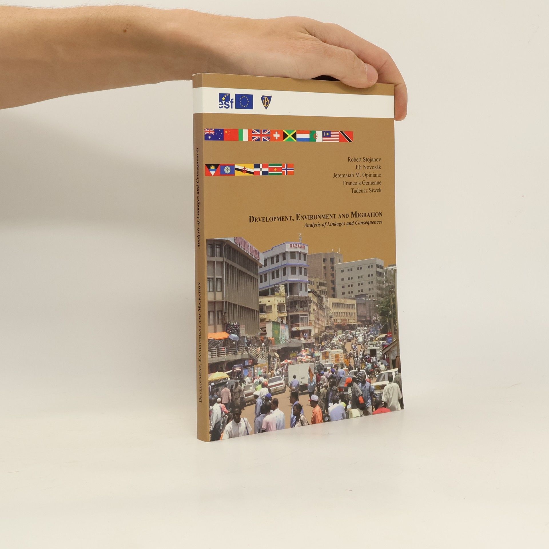 Robert Stojanov Development, Environment and Migration: Analysis of Linkages and Consequences