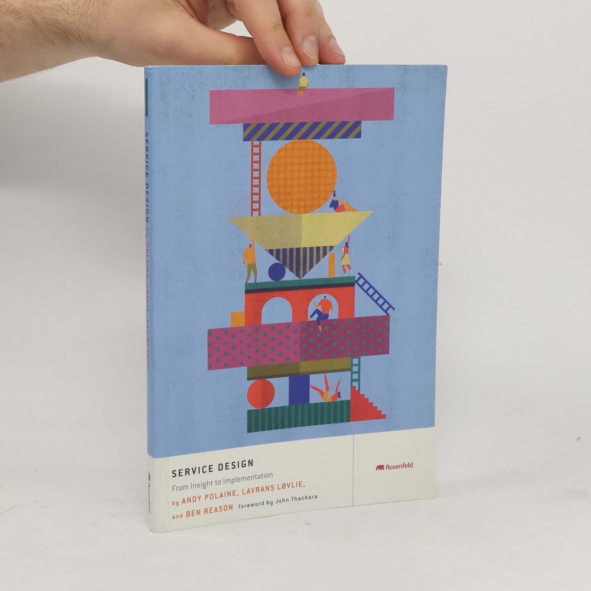 Andy Polaine Service design: From insight to implementation