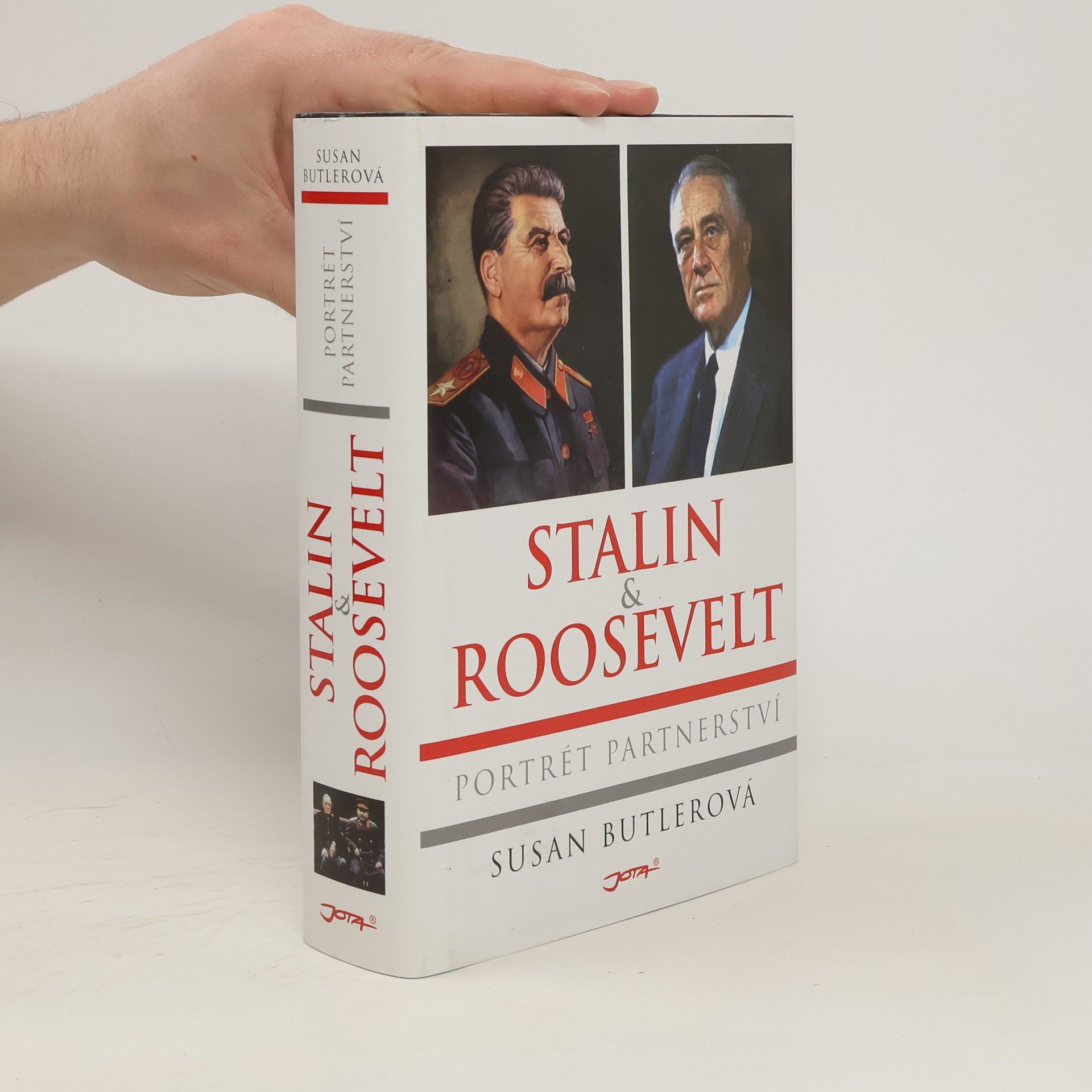 Susan Butler Stalin & Roosevelt. Portrét partnerství