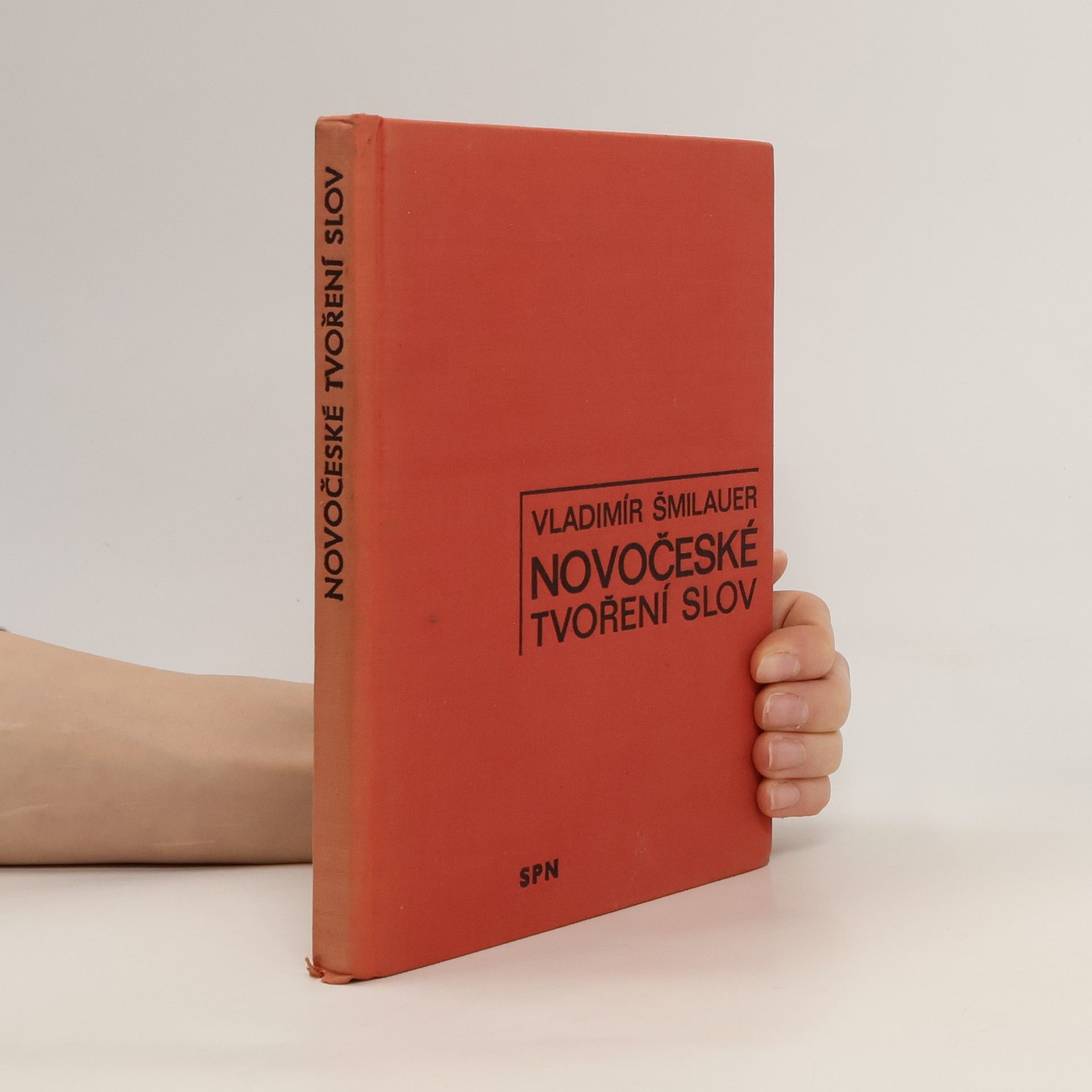 Vladimír Šmilauer Novočeské tvoření slov