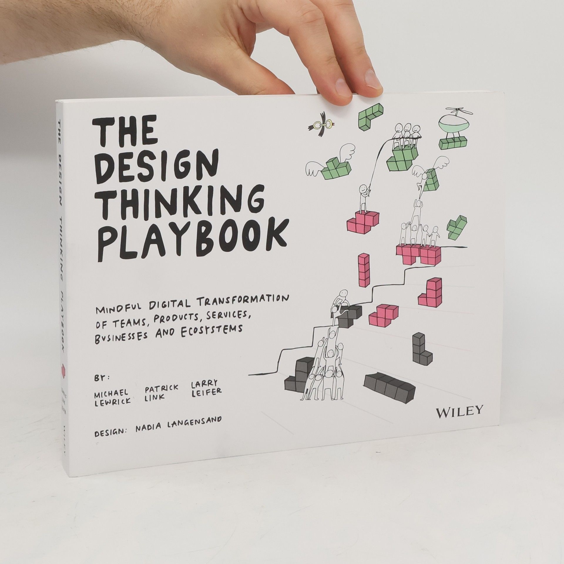 Michael Lewrick The Design Thinking Playbook