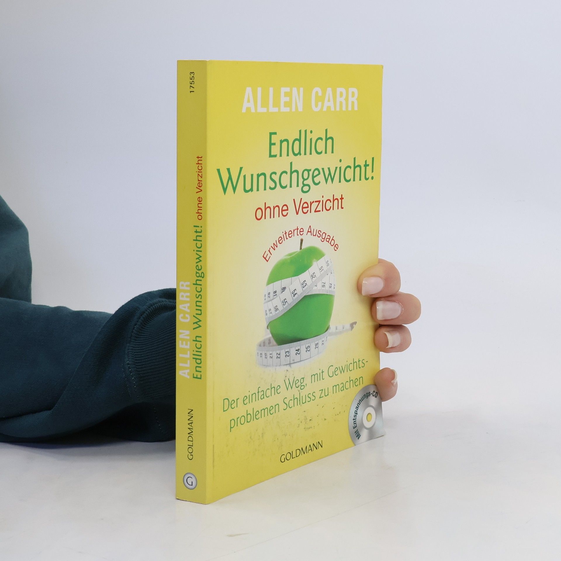 Allen Carr Endlich Wunschgewicht! Ohne Verzicht