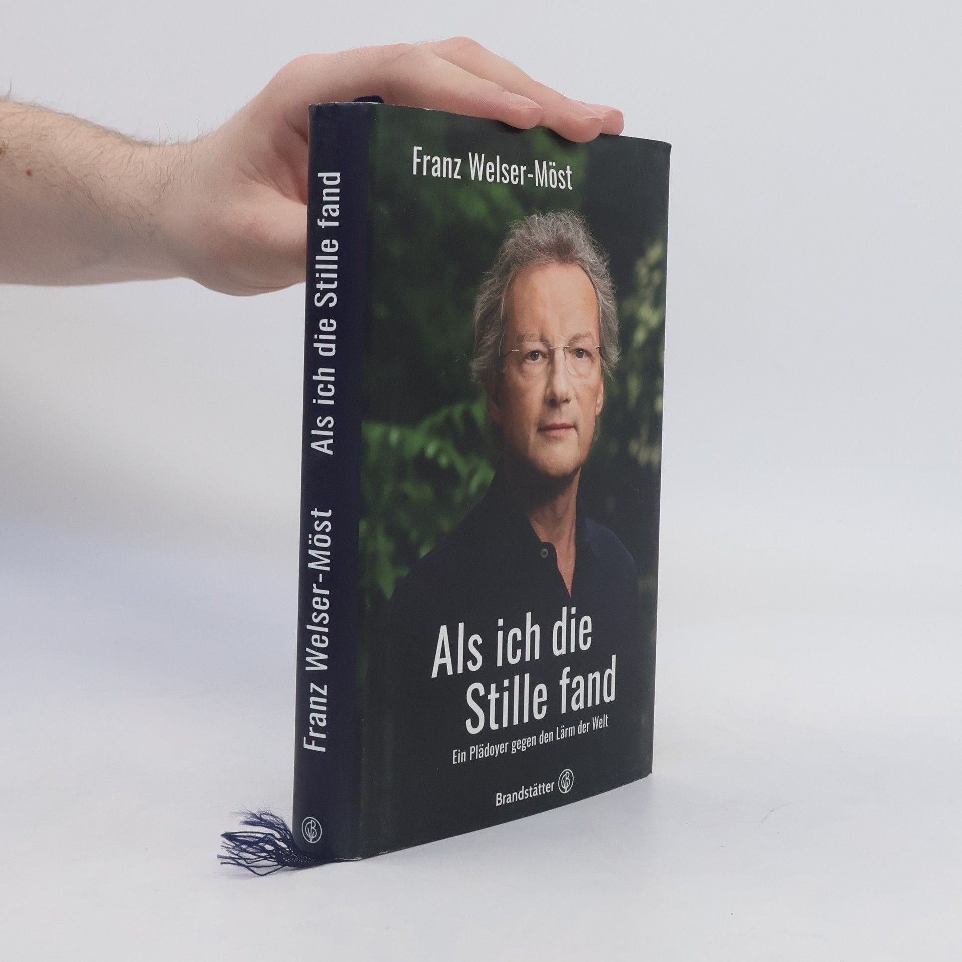 Franz Welser-Möst Als ich die Stille fand