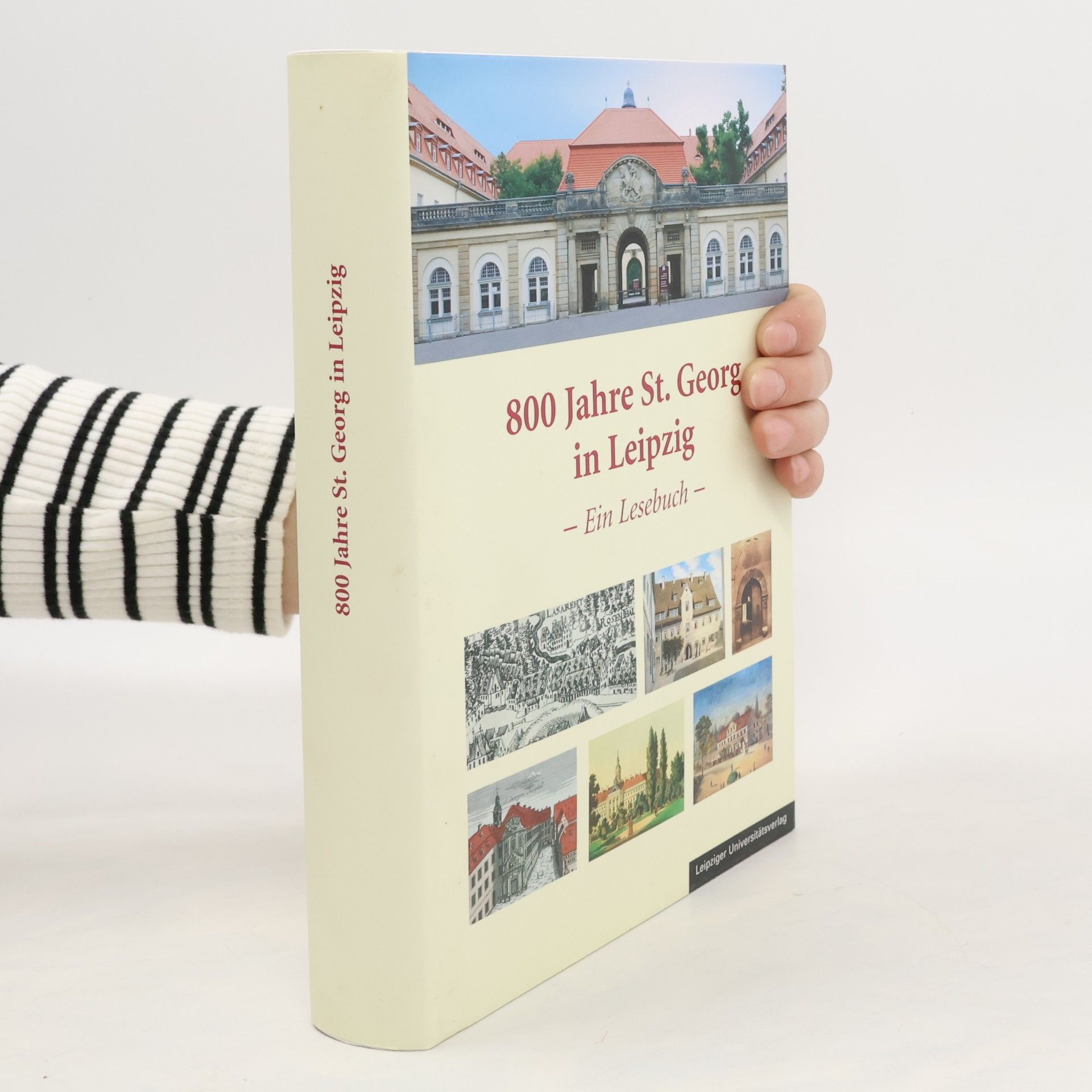 Rolf Haupt 800 Jahre St. Georg in Leipzig