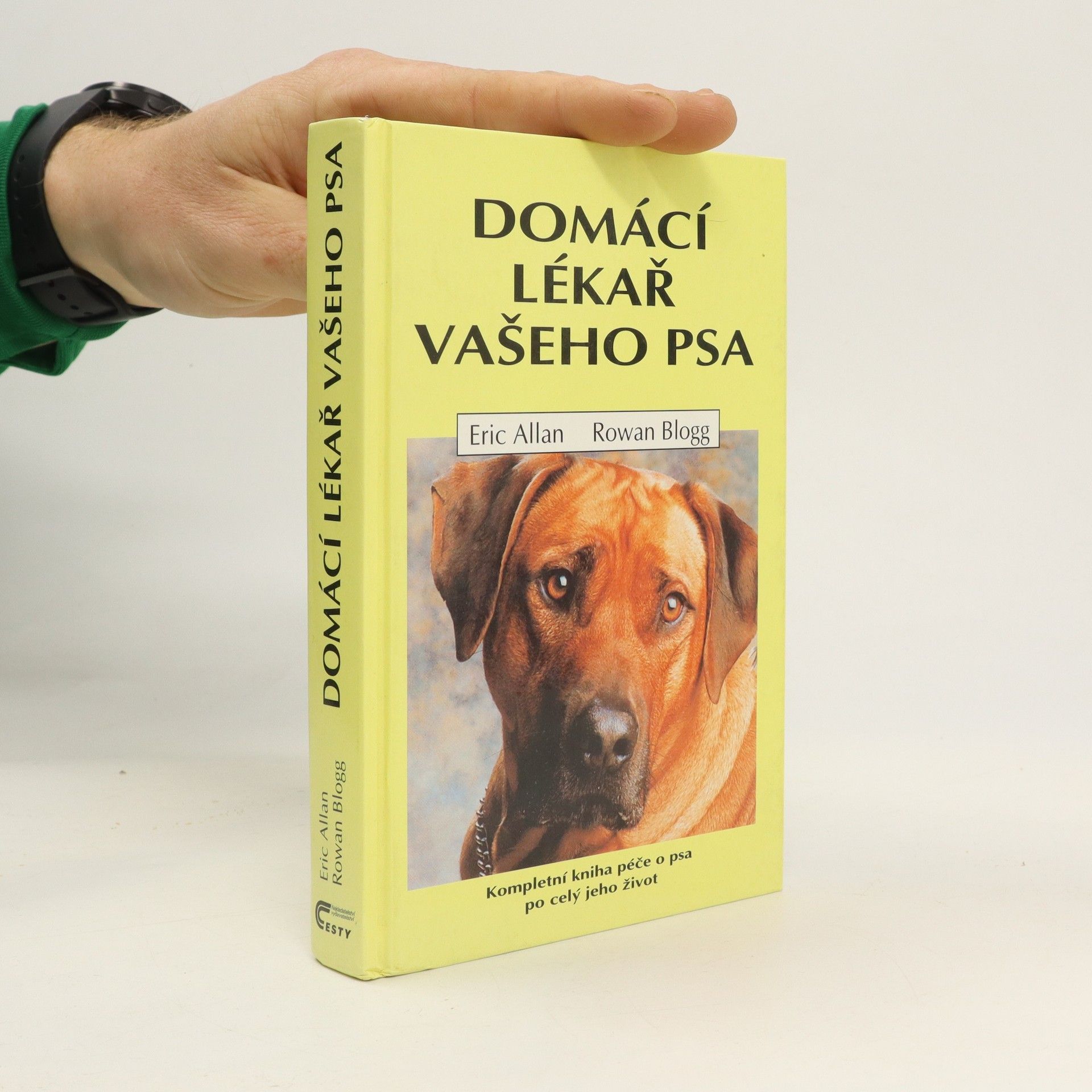 Eric Allan Domácí lékař vašeho psa