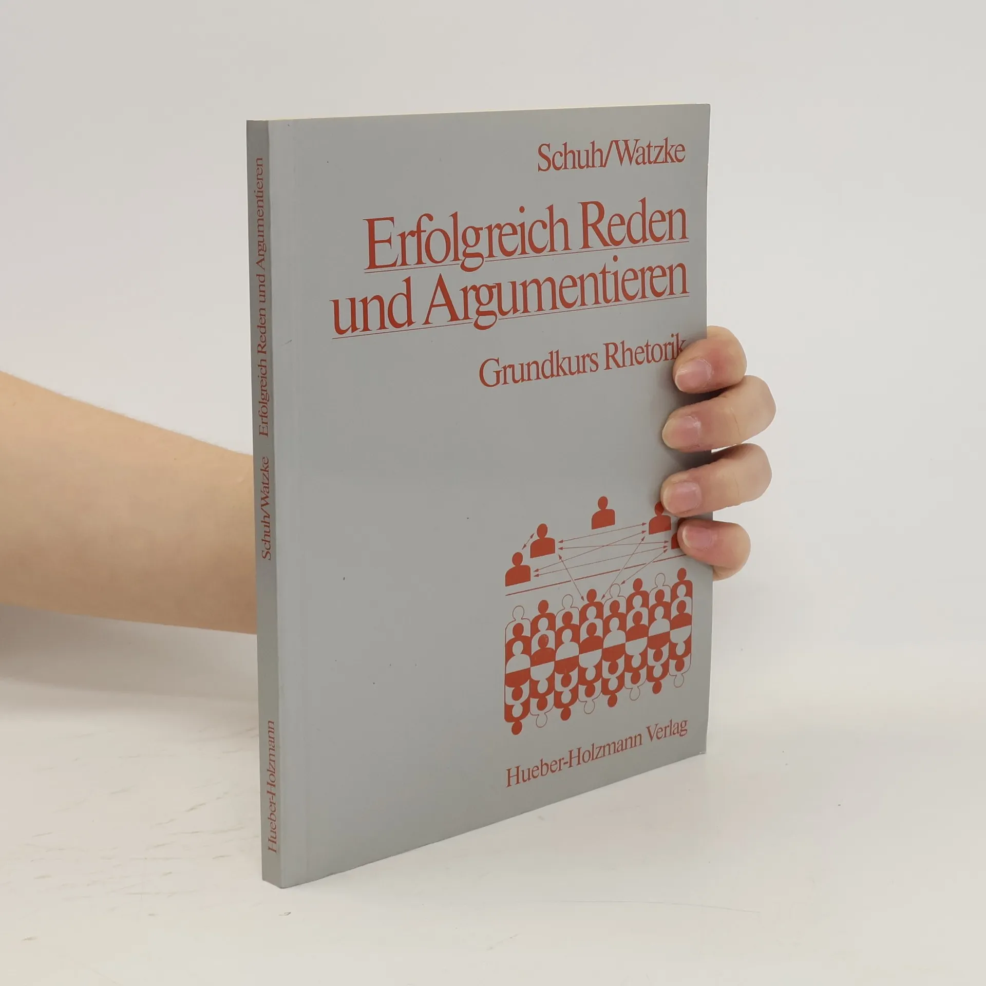 Erfolgreich reden und argumentieren | Book | Horst Schuh | DE