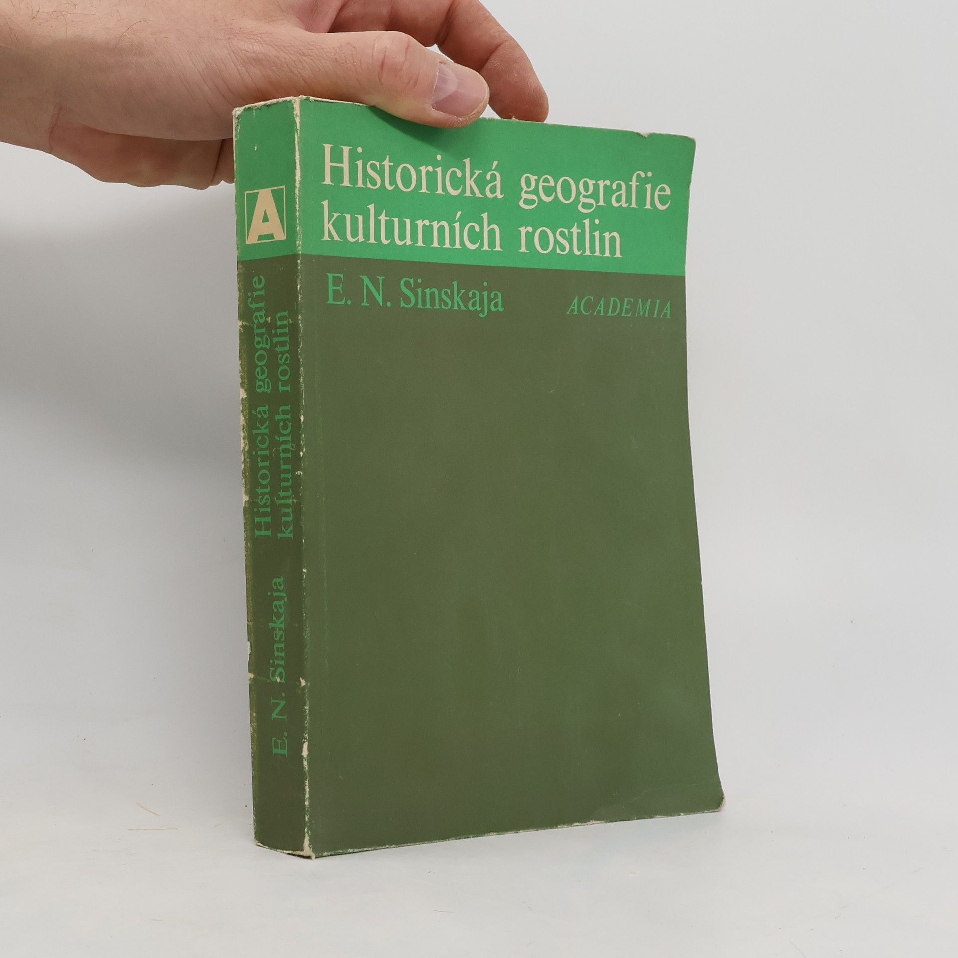 Evgenija Nikolaevna Sinskaja Historická geografie kulturních rostlin