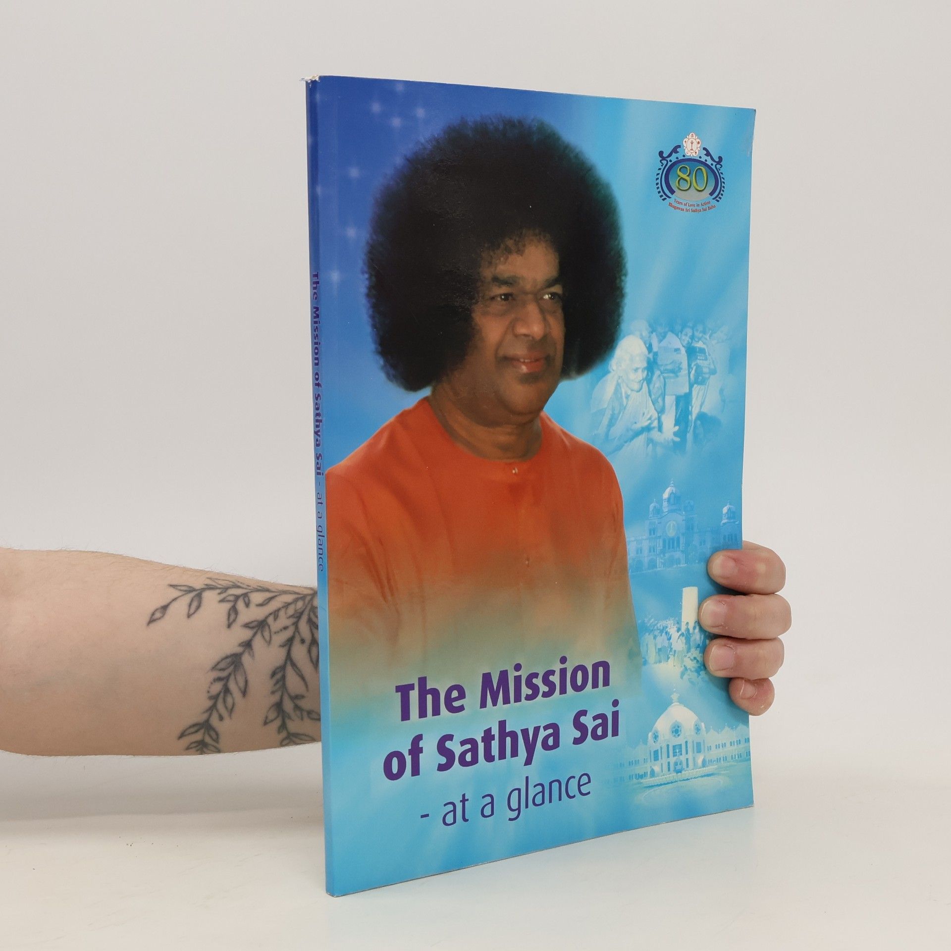 Collectif d'auteurs The Mission of Sathya Sai