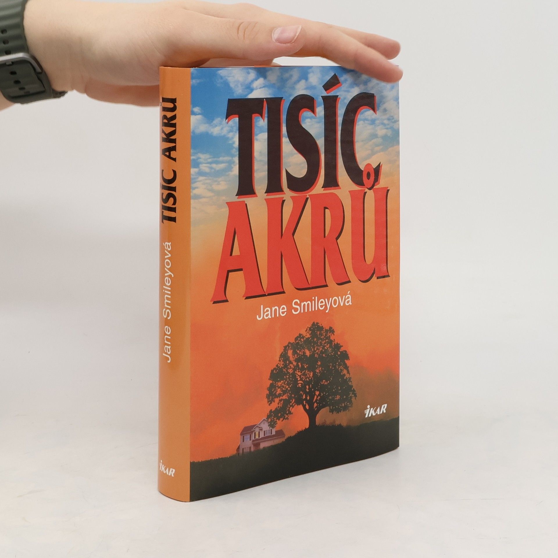 Jane Smiley Tisíc akrů