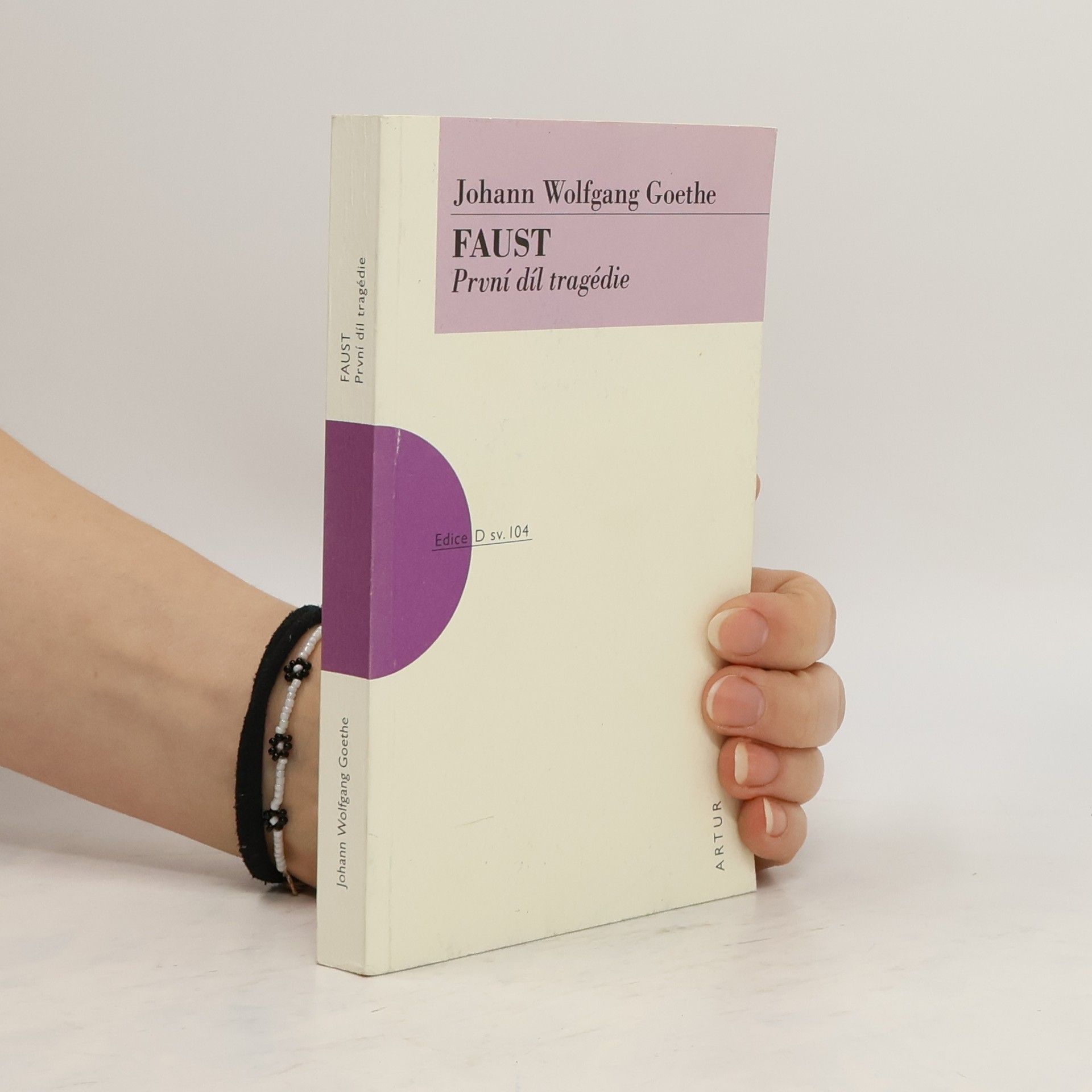 Johann Wolfgang von Goethe Faust. První díl tragédie