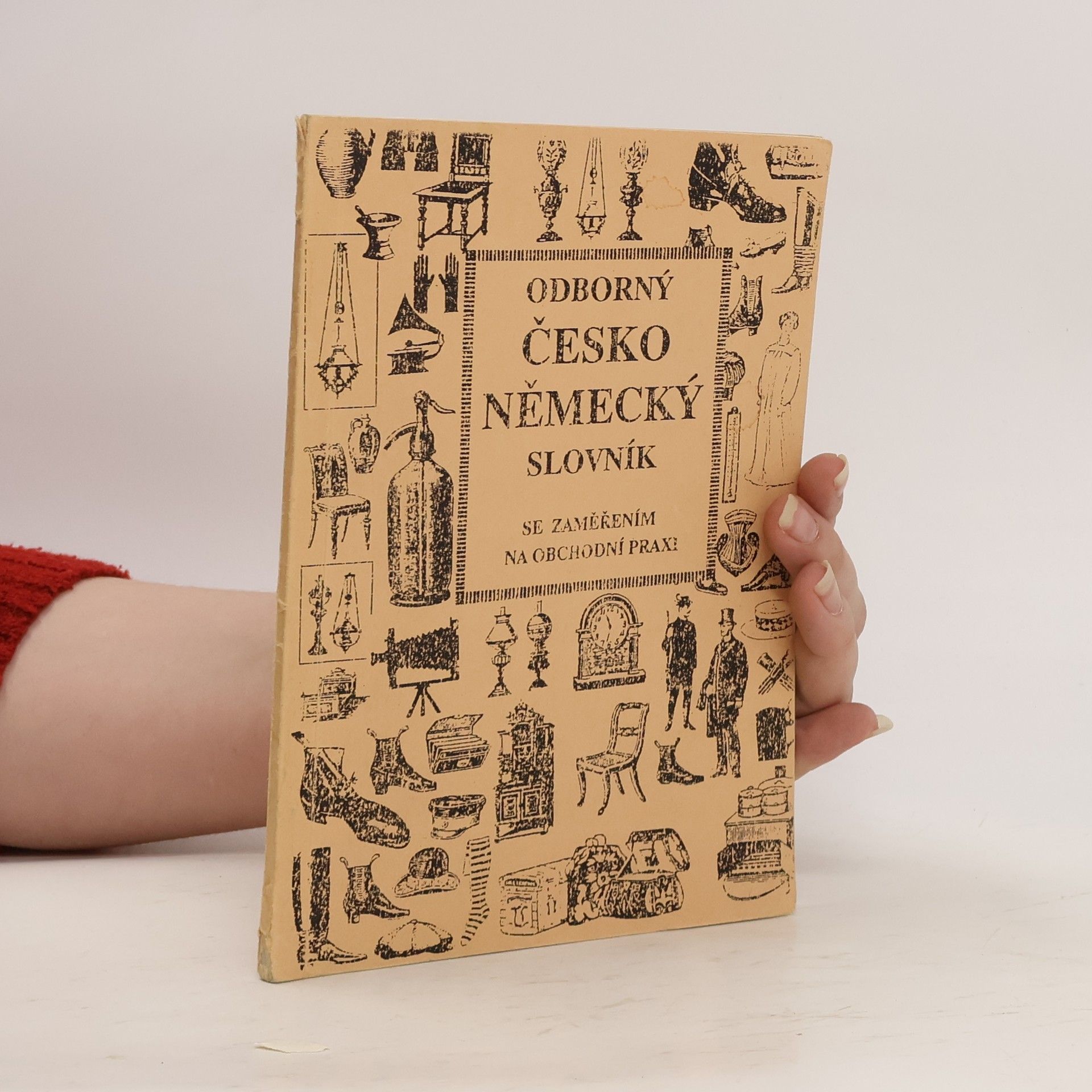 Jana Vosáhlová Odborný česko-německý slovník se zaměřením na obchodní praxi