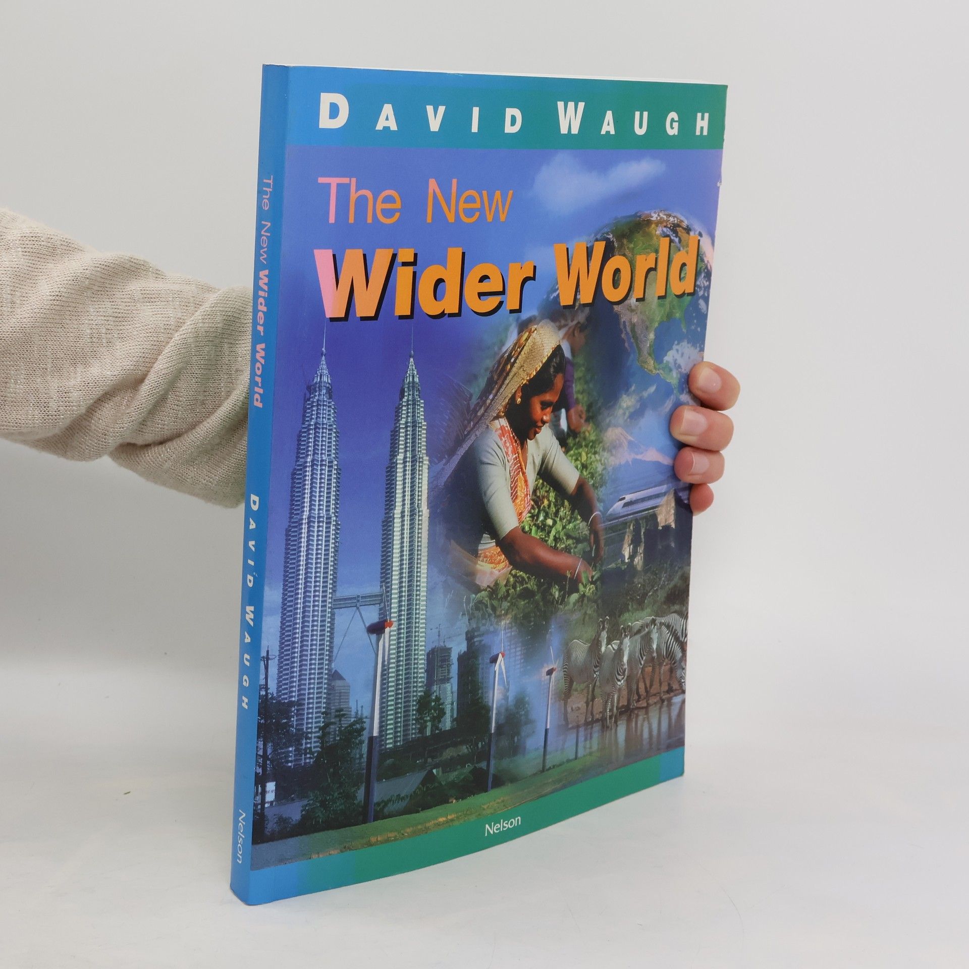 David Waugh The New Wider World