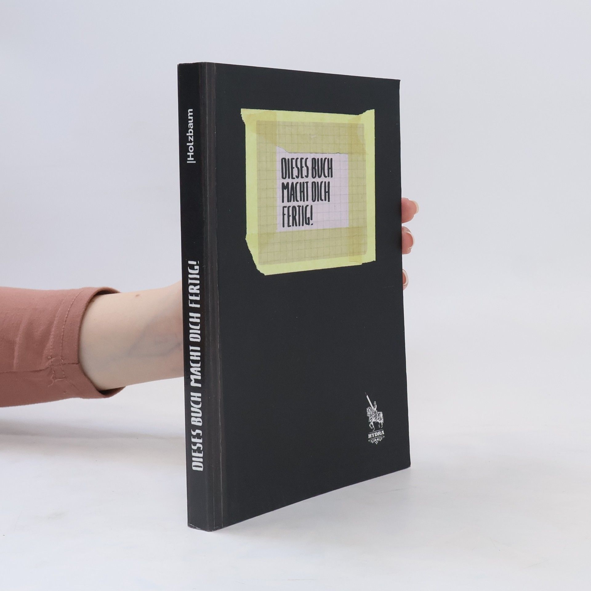 Collectif d'auteurs Dieses Buch macht dich fertig!