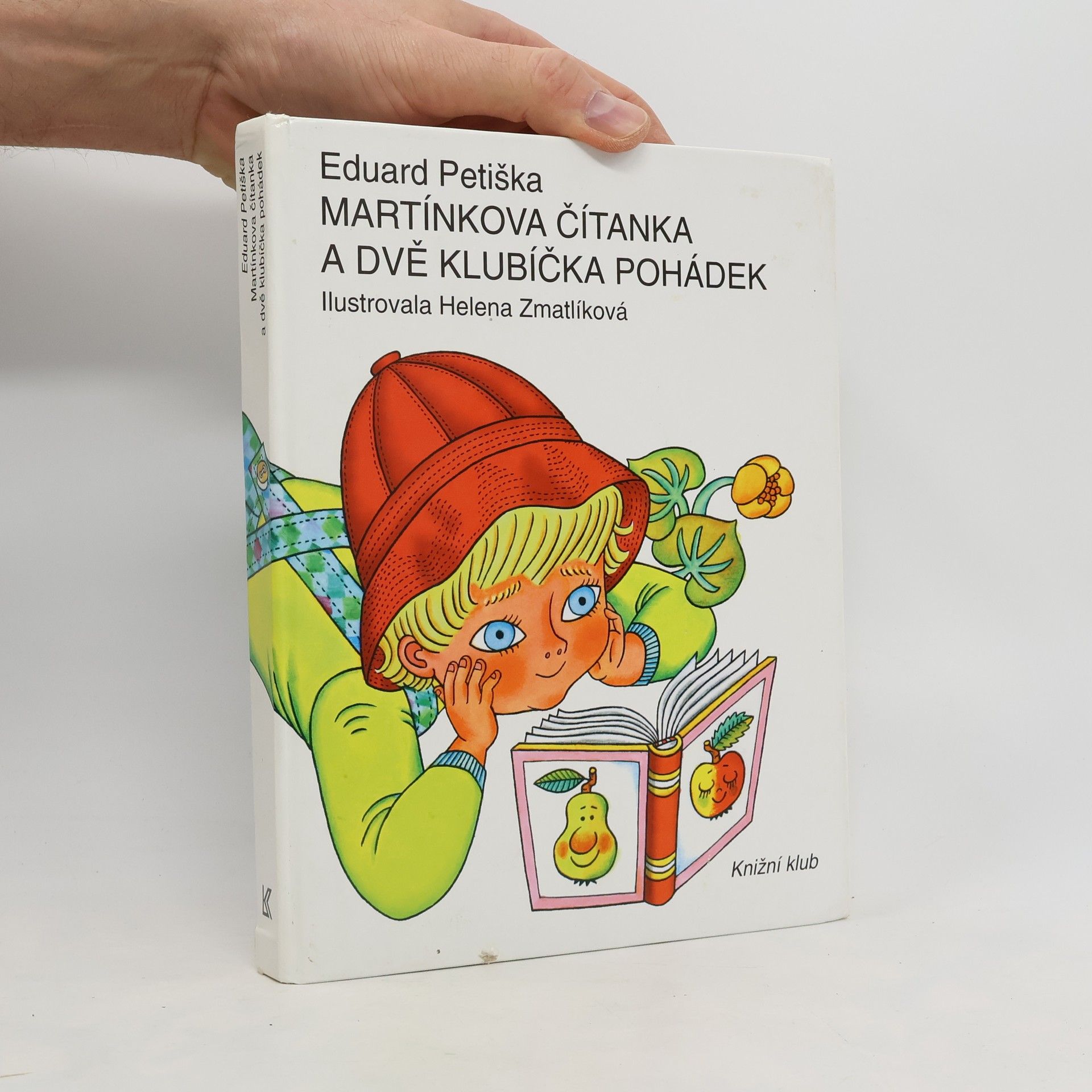 Eduard Petiška Martínkova čítanka a dvě klubíčka pohádek