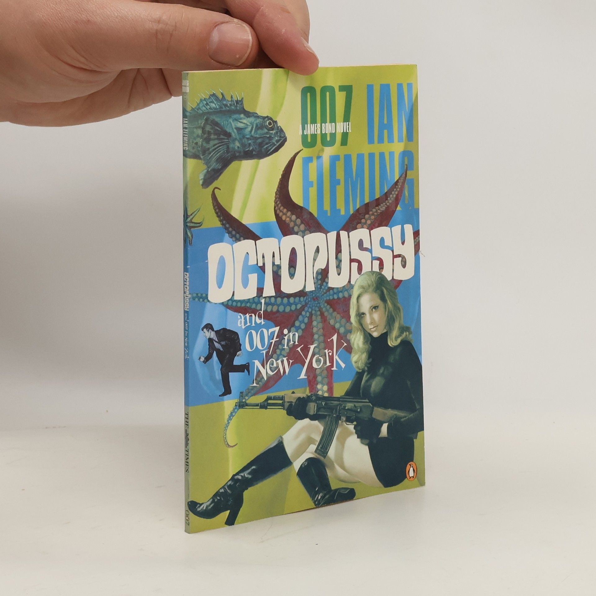 Ian Fleming Octopussy and 007 in New York