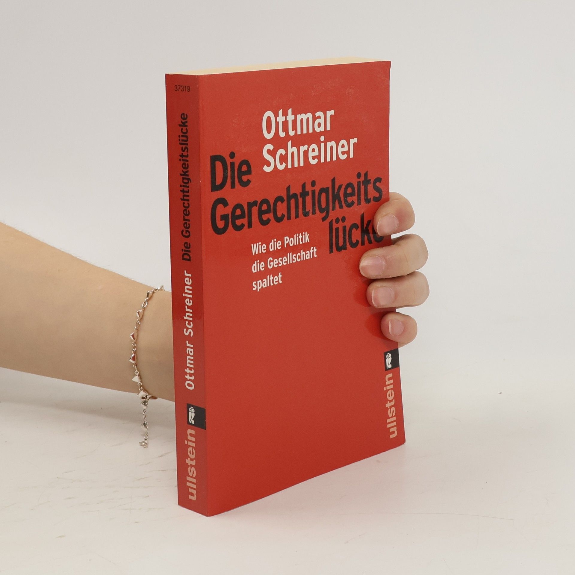 Ottmar Schreiner Die Gerechtigkeitslücke