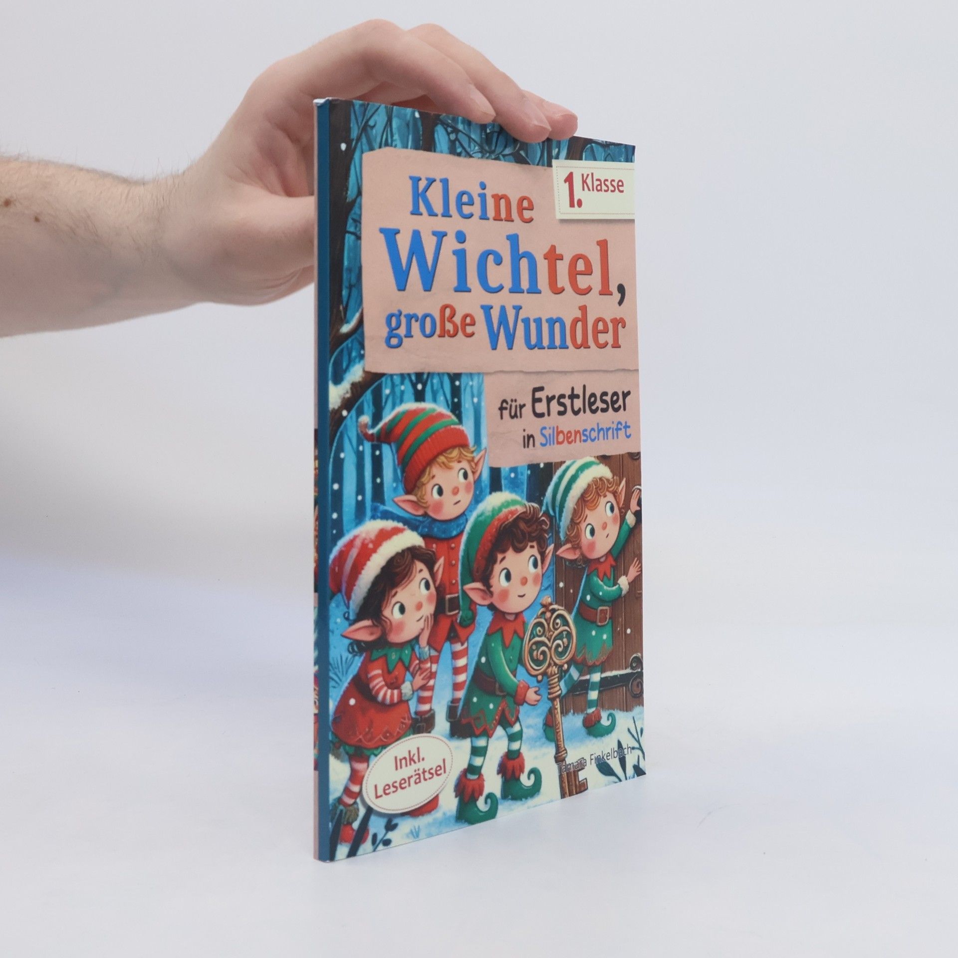 kolektiv Kleine Wichtel große Wunder 1.Klasse