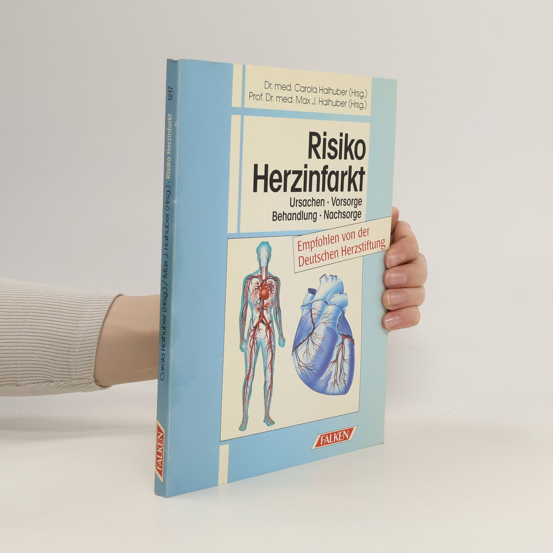 Carola Halhuber Risiko Herzinfarkt