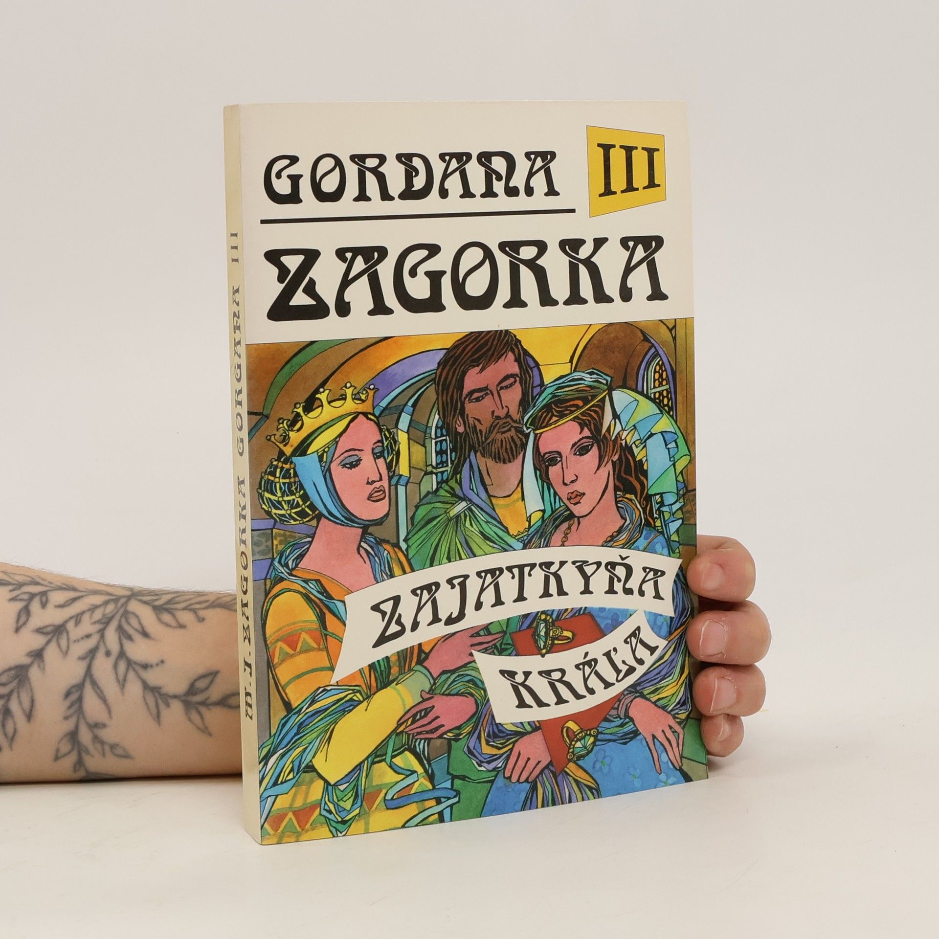 Marija Jurić Zagorka Gordana III - Zajatkyňa kráľa