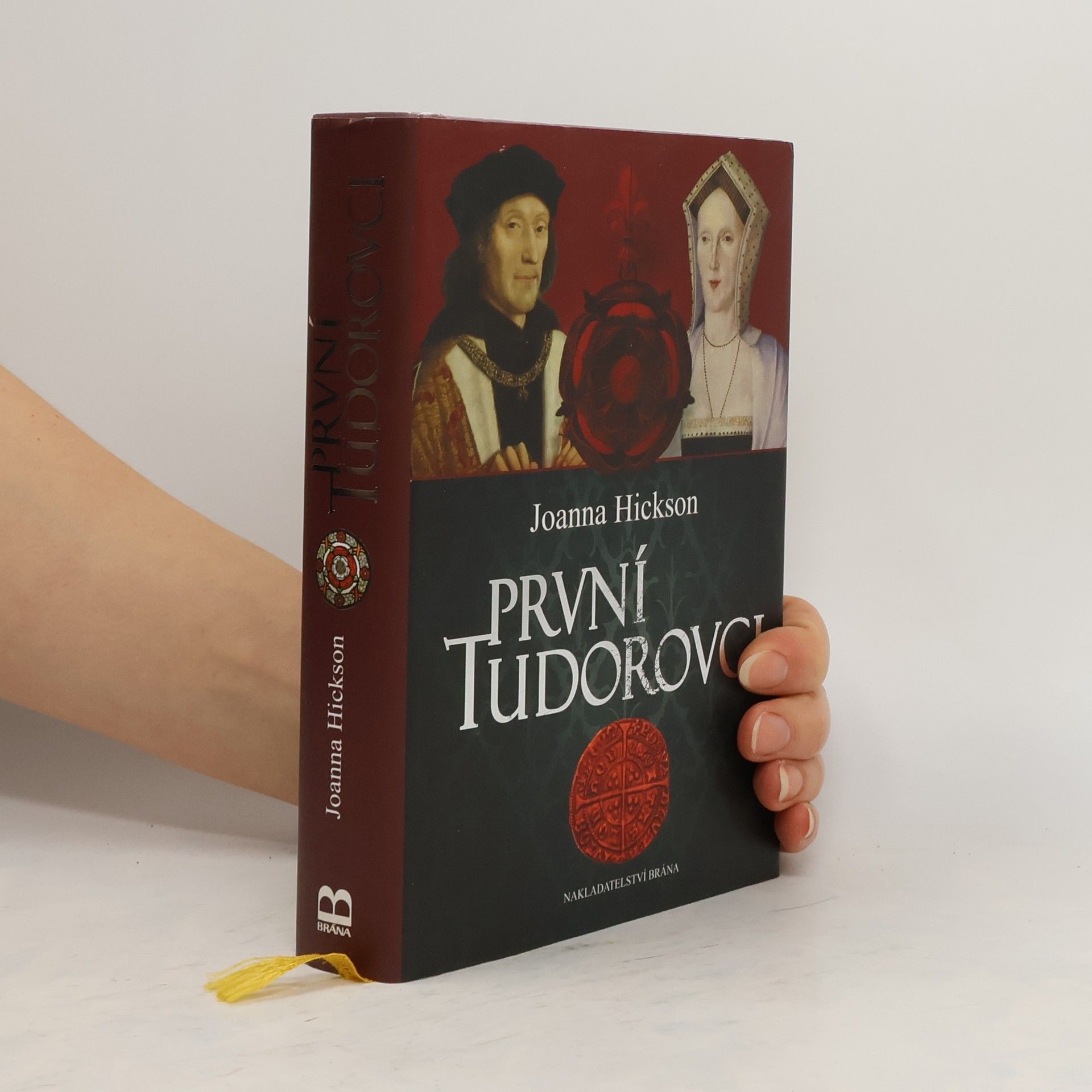Joanna Hickson První Tudorovci