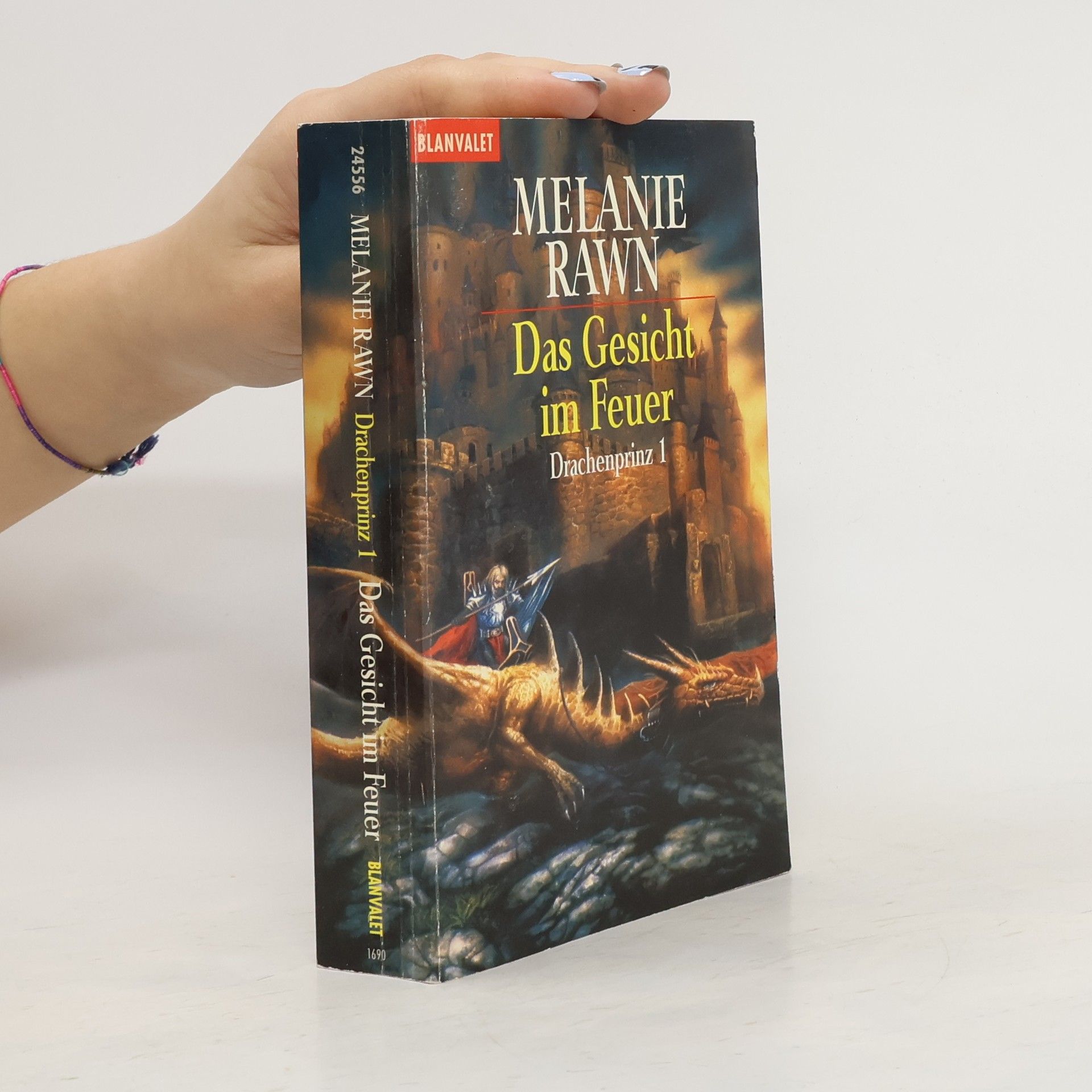Melanie Rawn Drachenprinz. Tl.1. Das Gesicht im Feuer