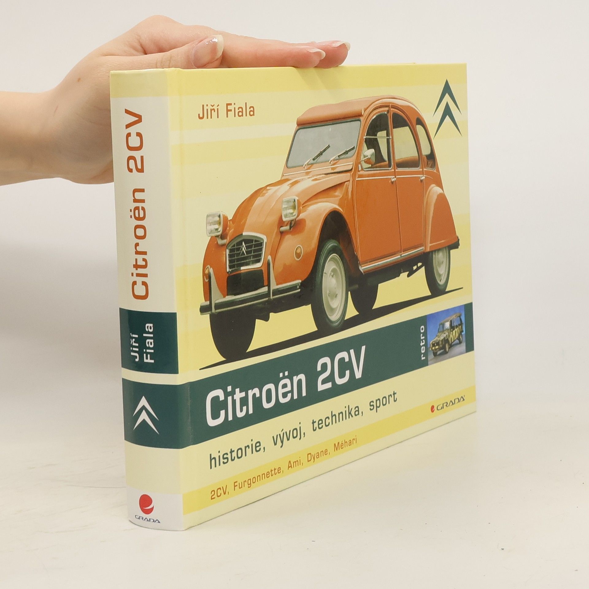 Jiří Fiala Citroën 2CV - historie, vývoj, technika, sport