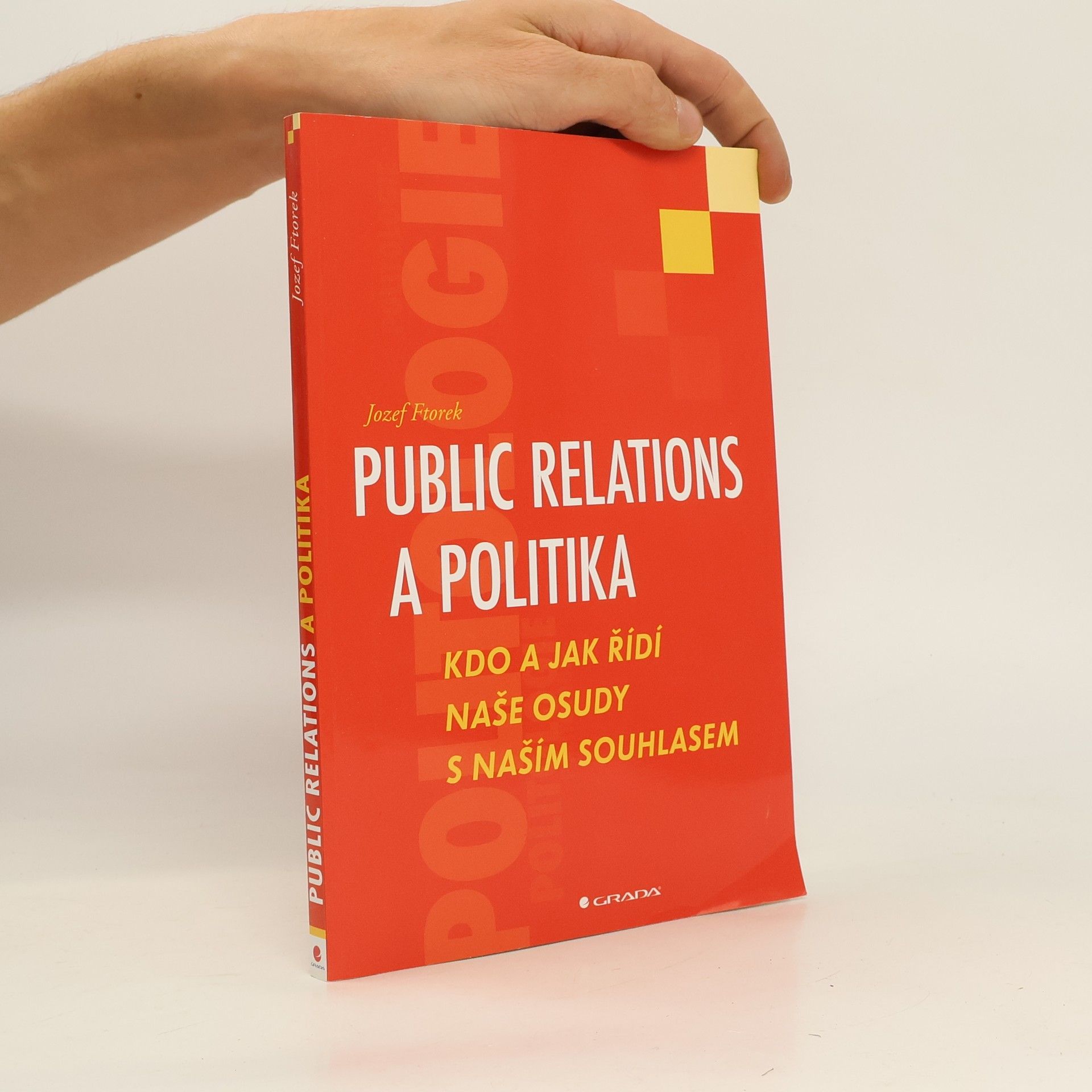 Jozef Ftorek Public relations a politika