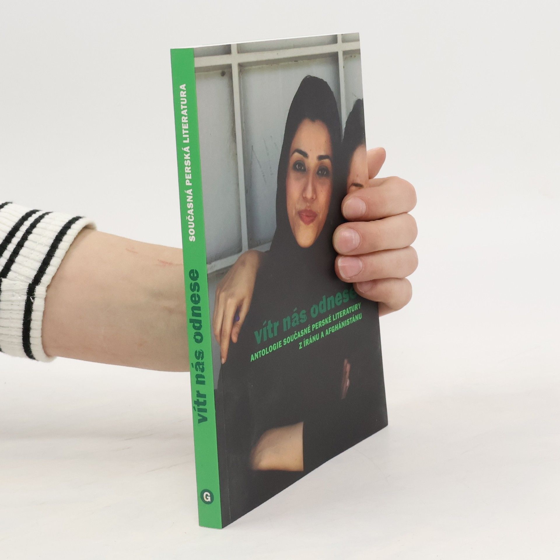 Zuzana Kříhová Vítr nás odnese. Antologie současné perské literatury z Íránu a Afghánistánu.