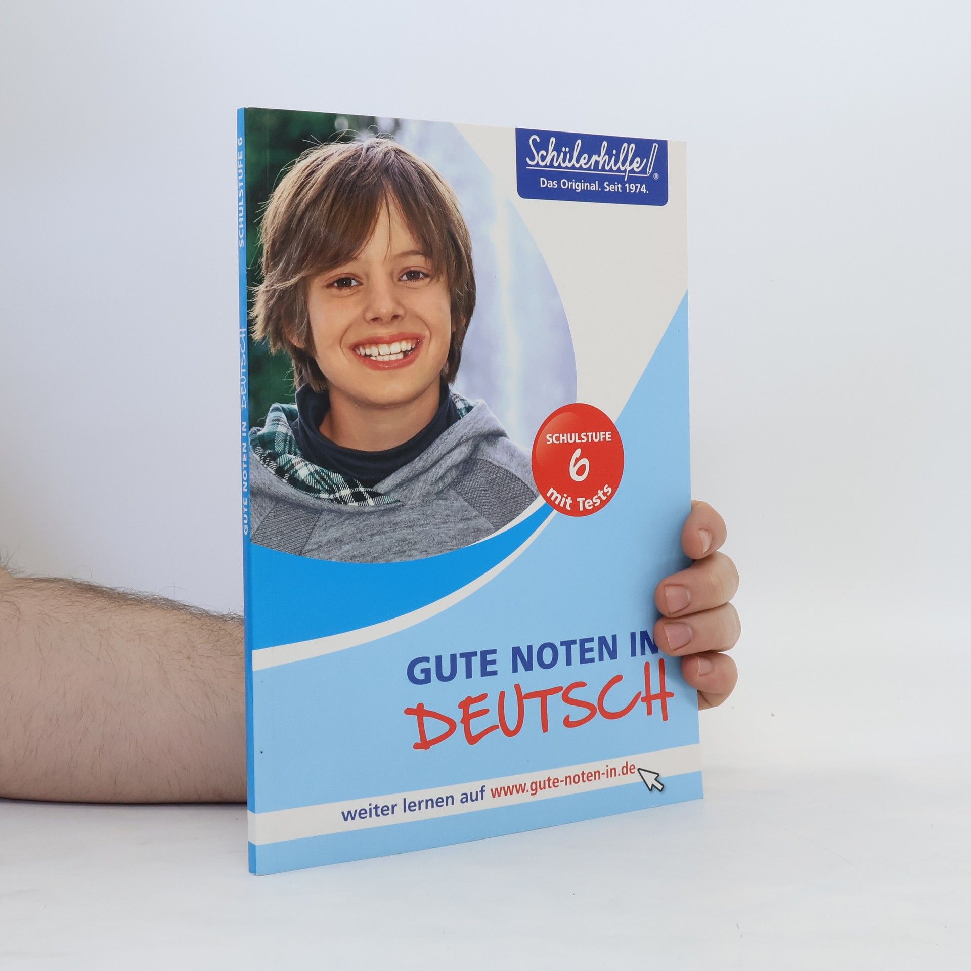 Autorenkollektiv Gute Noten in Deutsch 6