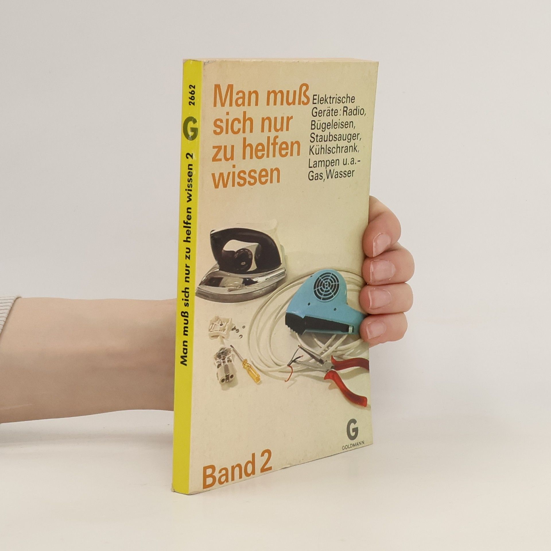 Auteurscollectief Man muss sich nur zu helfen wissen. Band 2