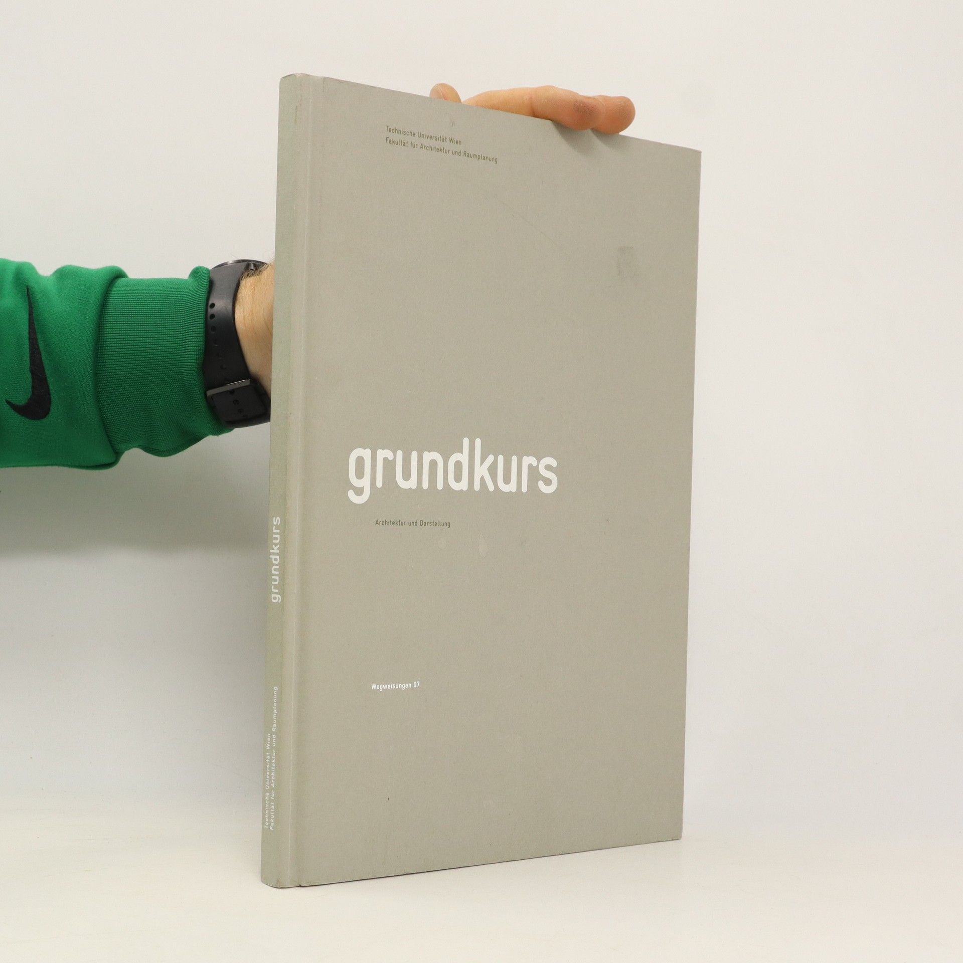 Autorenkollektiv Grundkurs Architektur und Darstellung 2003/04